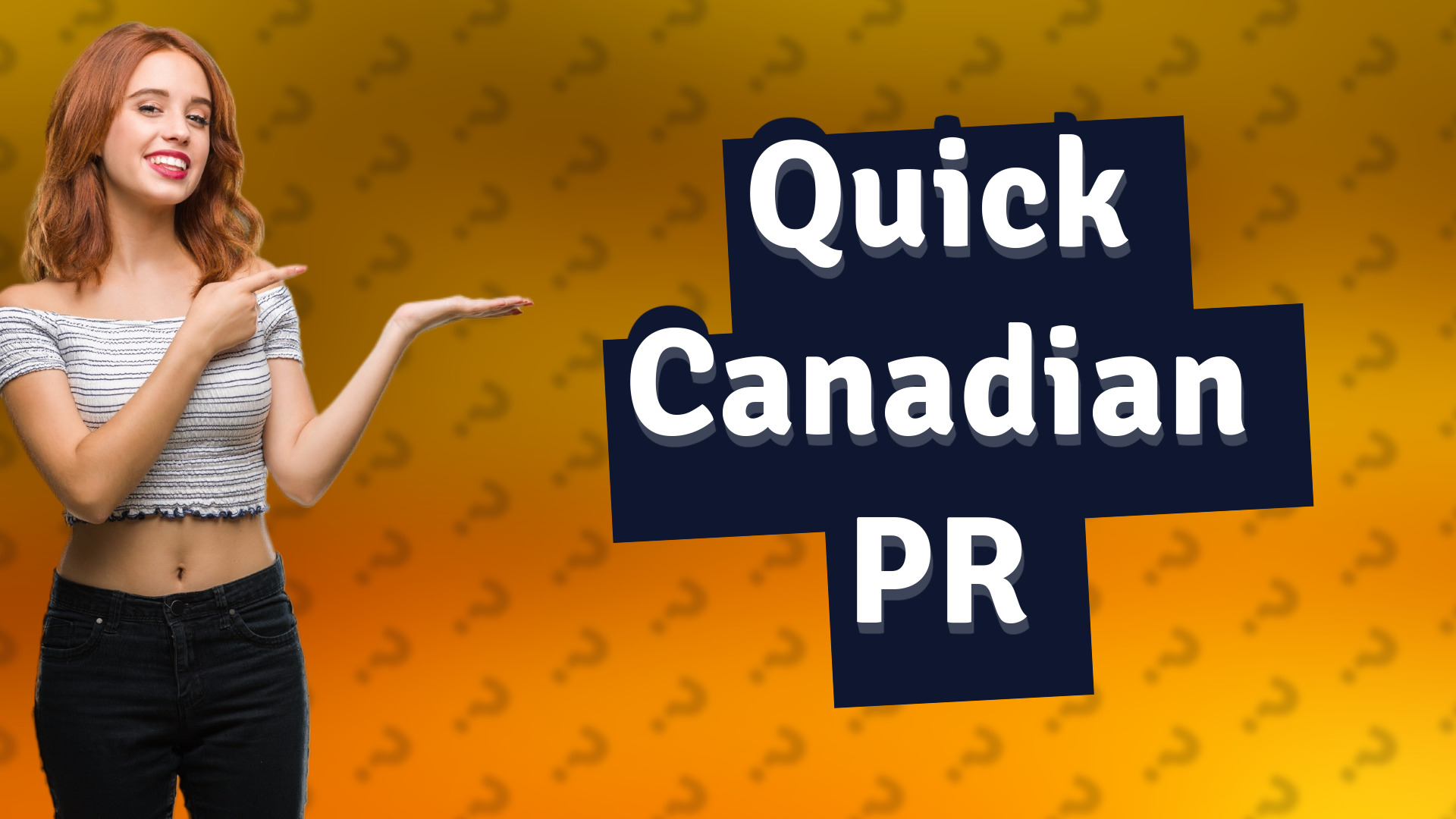 Quick Canadian PR
