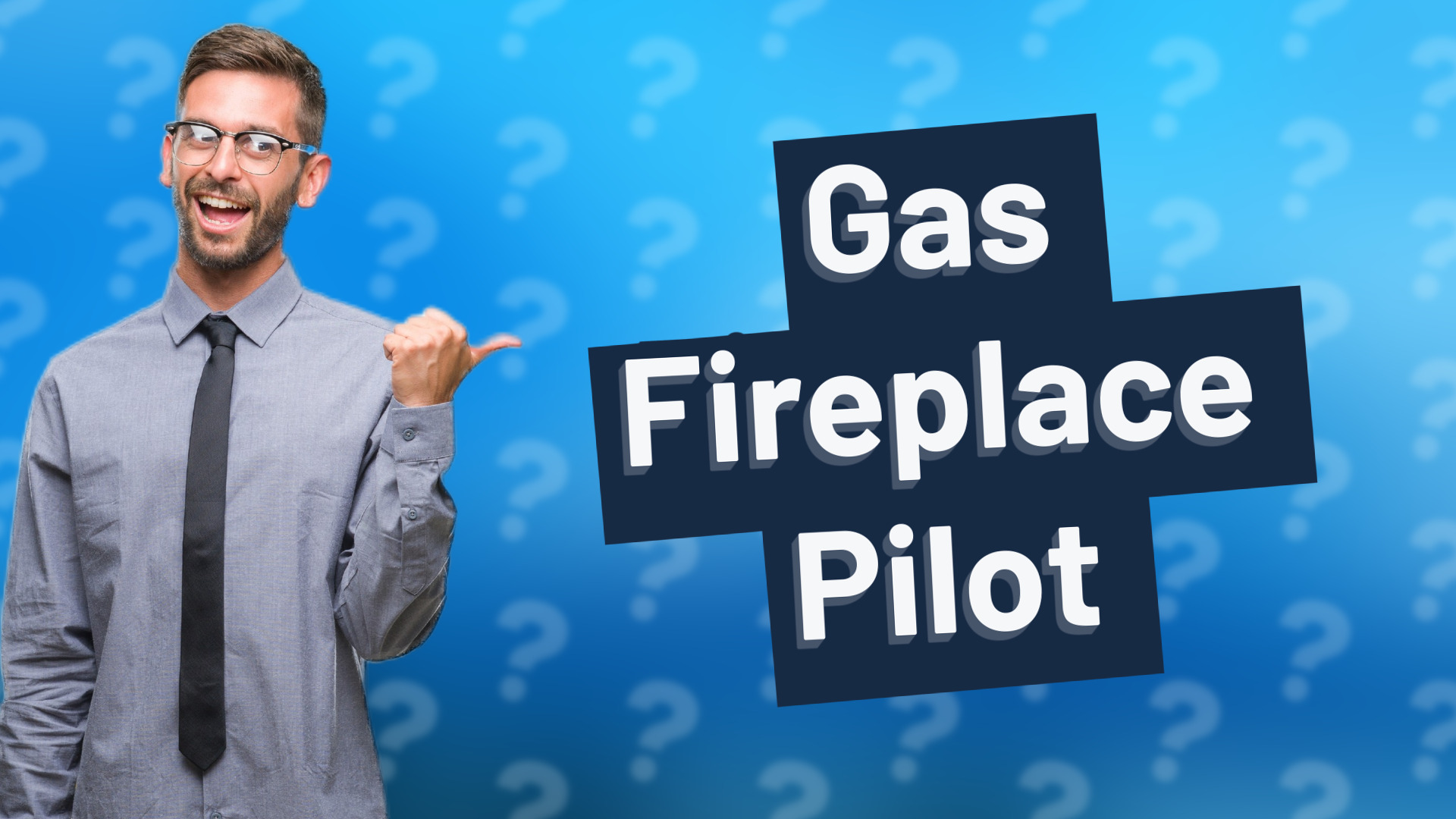 Gas Fireplace Pilot