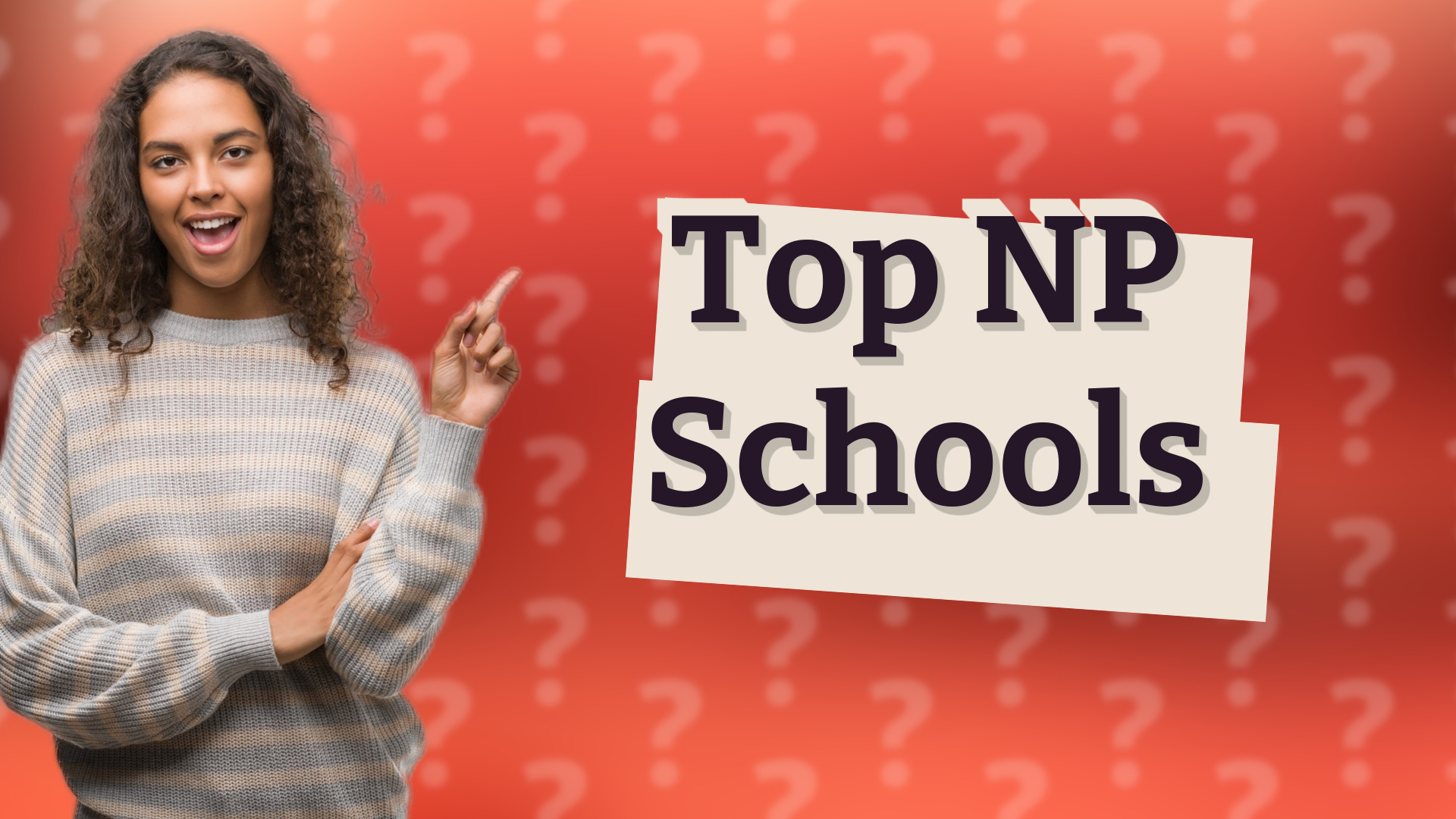 Top NP Schools