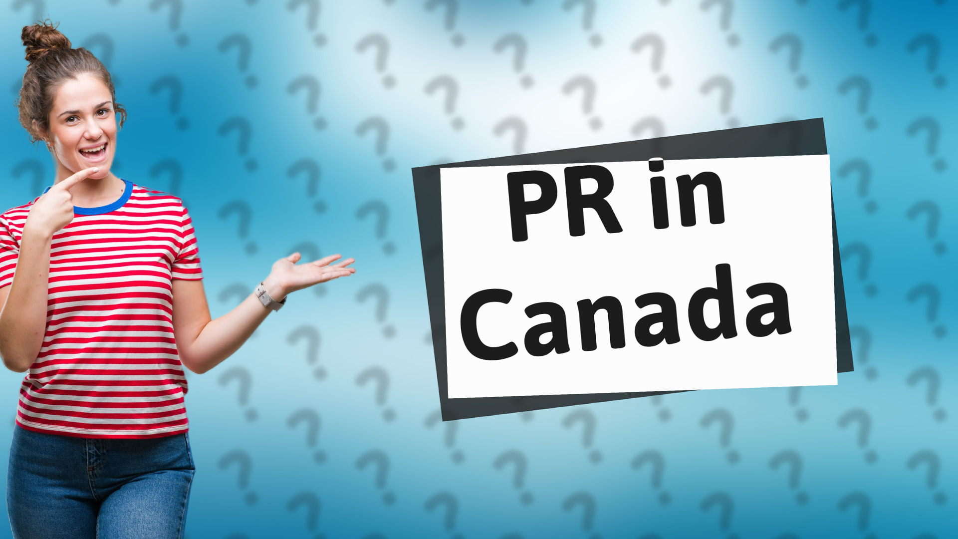 PR in Canada