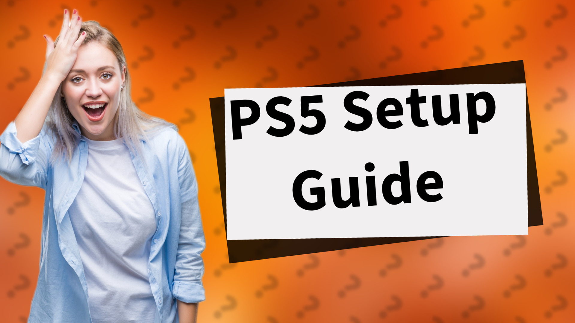 PS5 Setup Guide