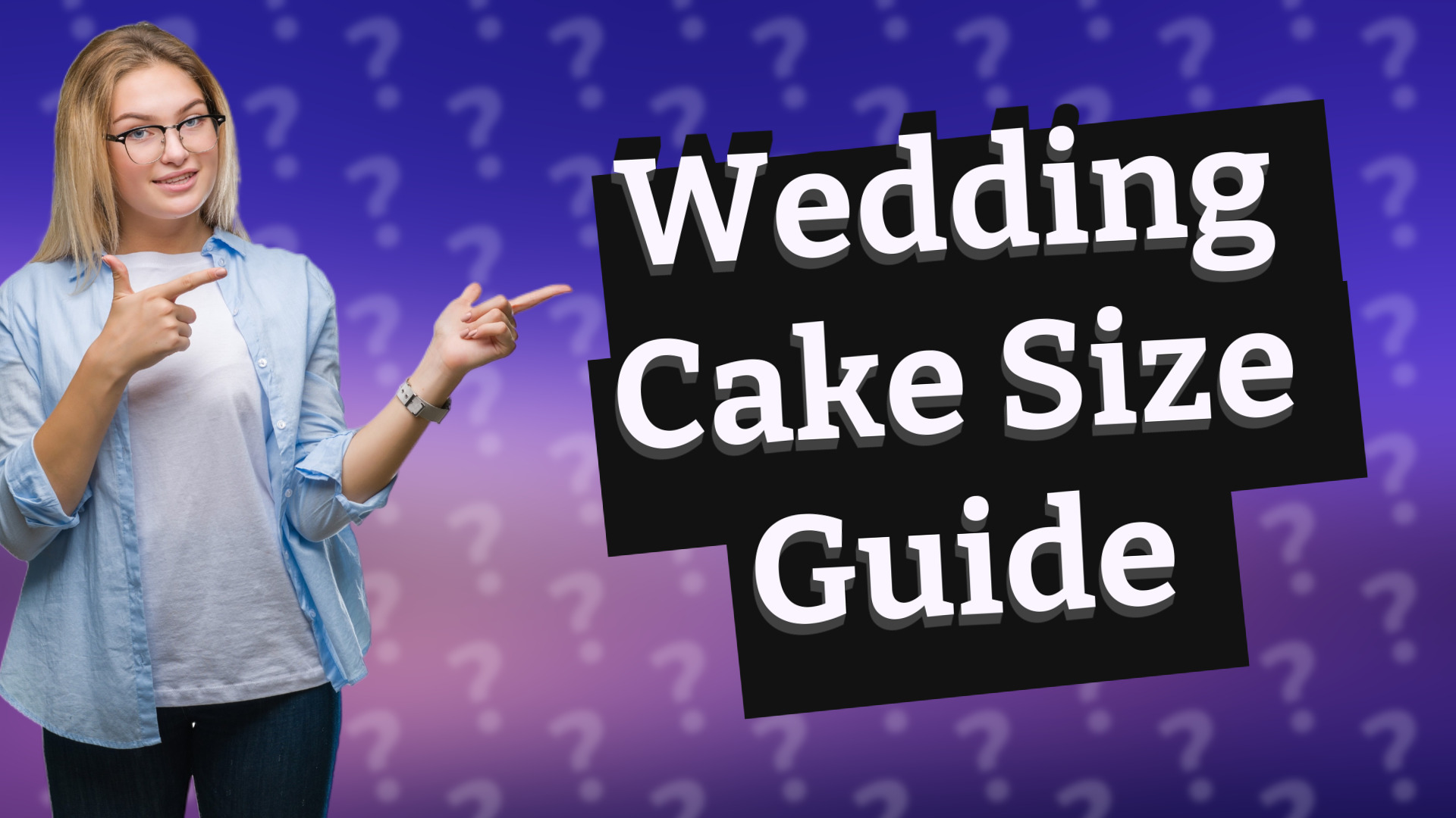 Wedding Cake Size Guide
