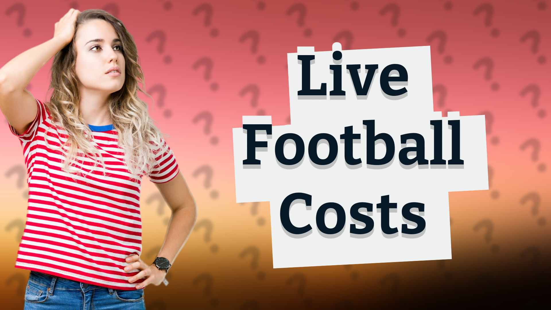 Live Football Costs