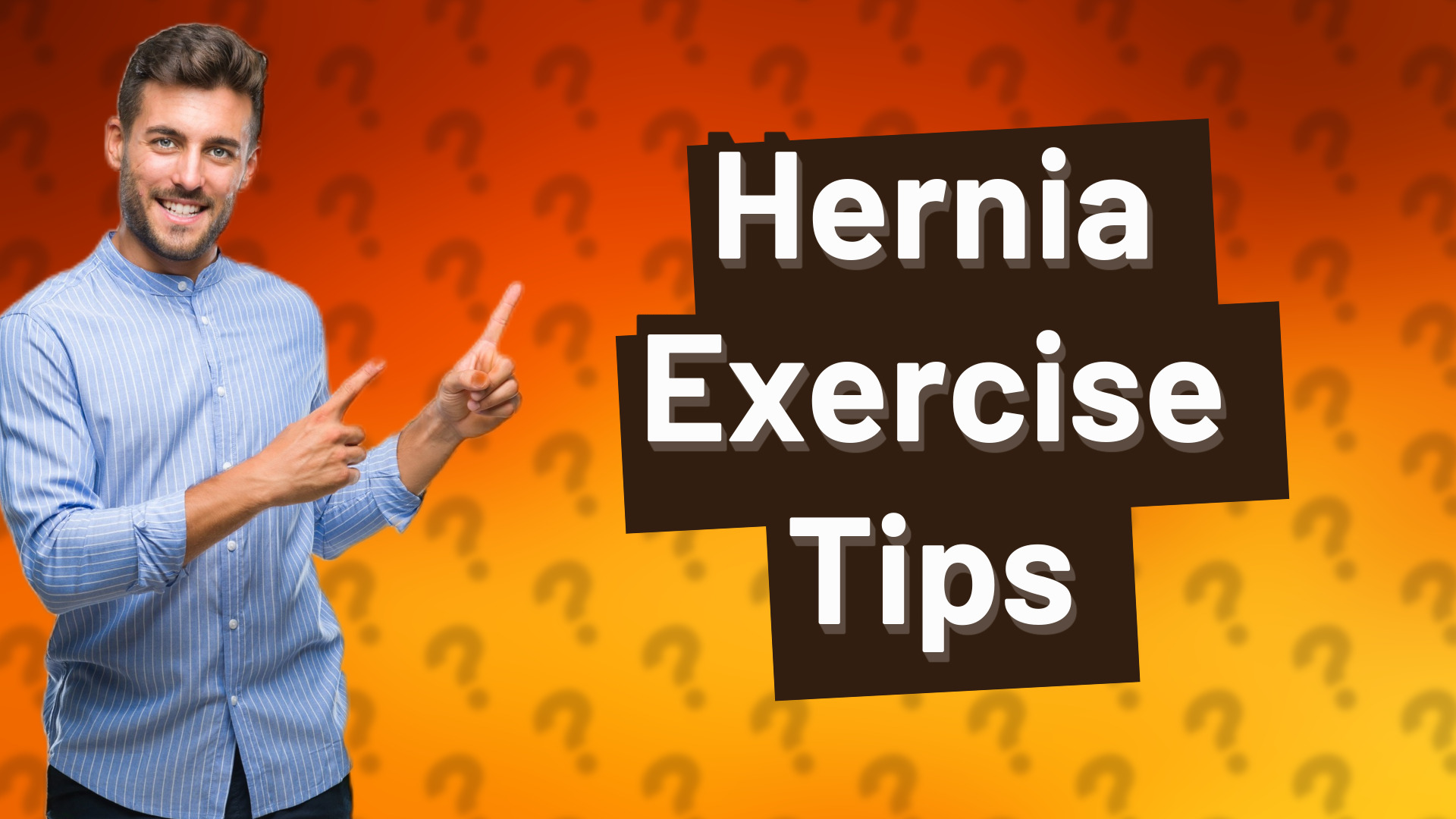 Hernia Exercise Tips