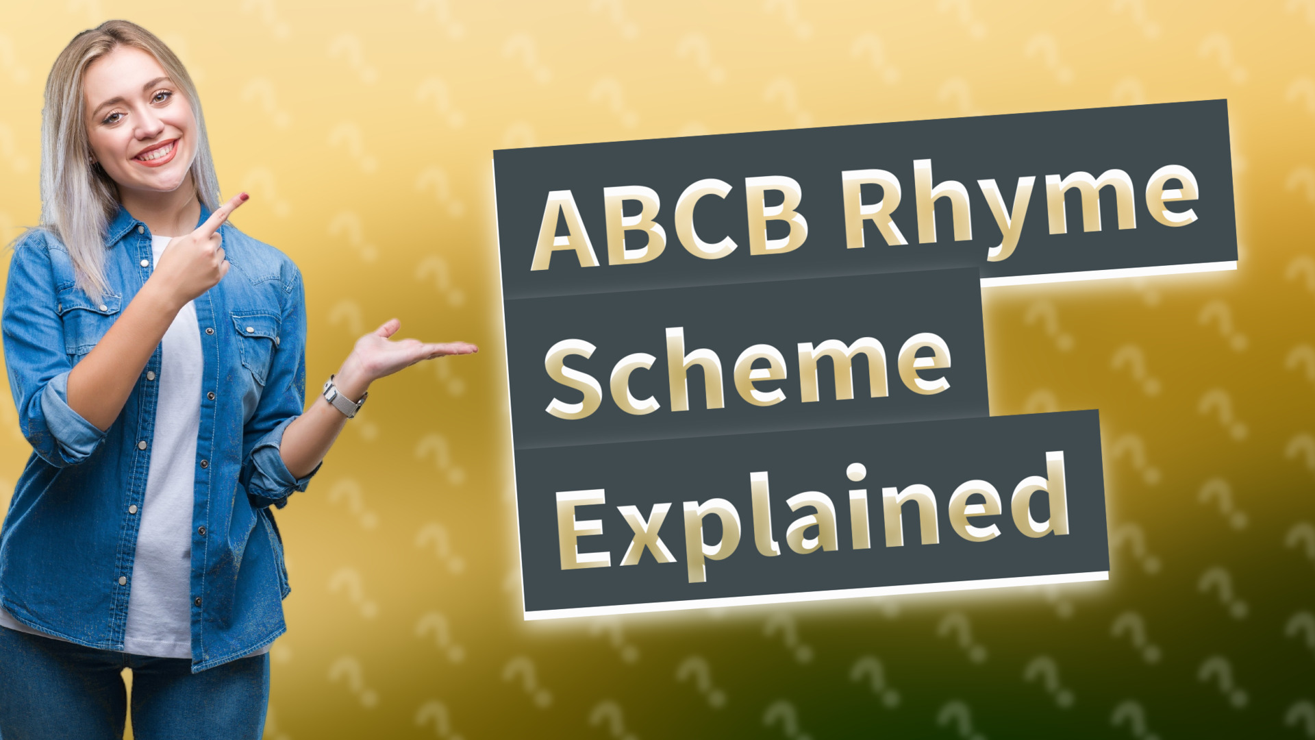 ABCB Rhyme Scheme Explained