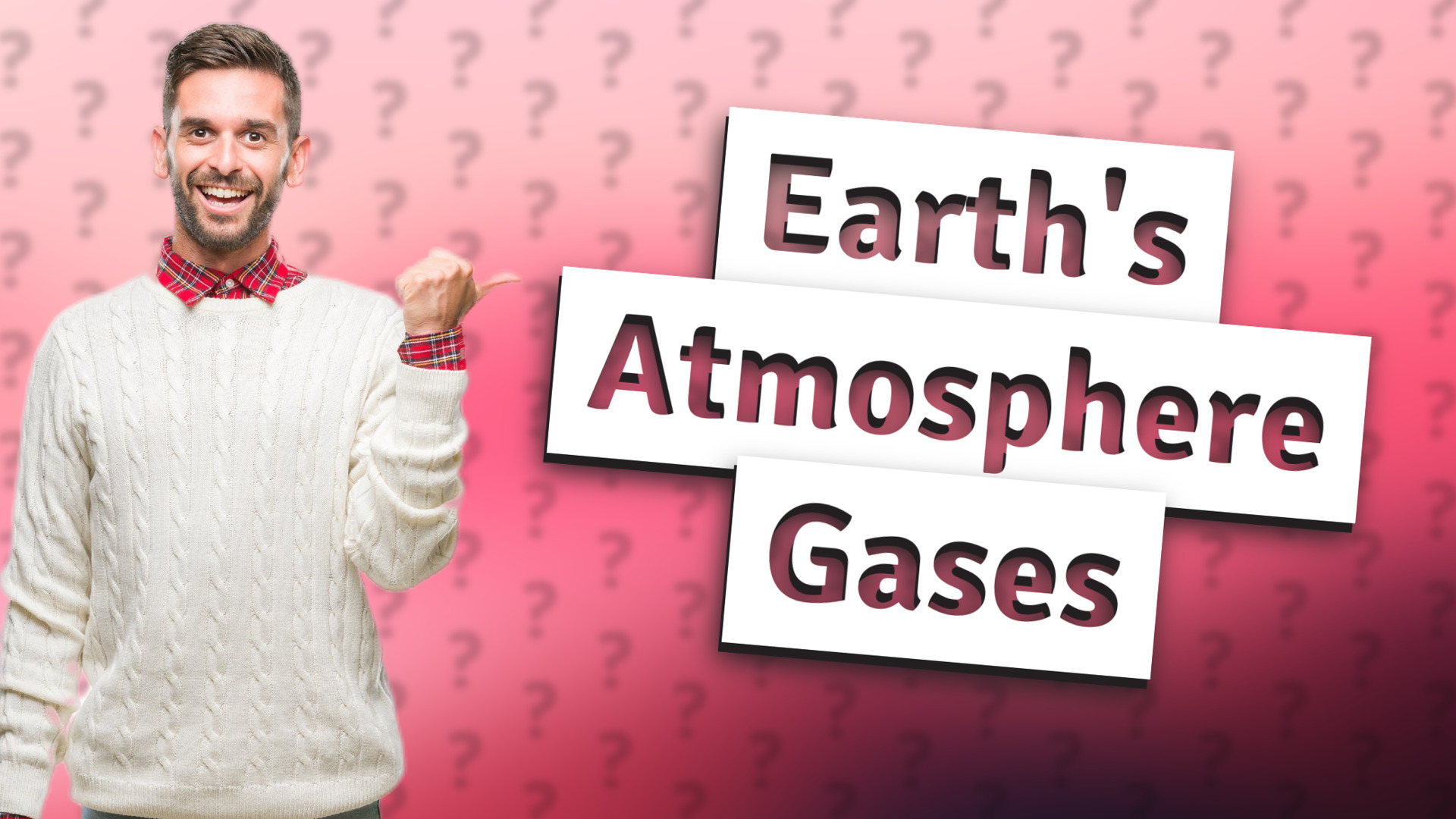 Earth's Atmosphere Gases