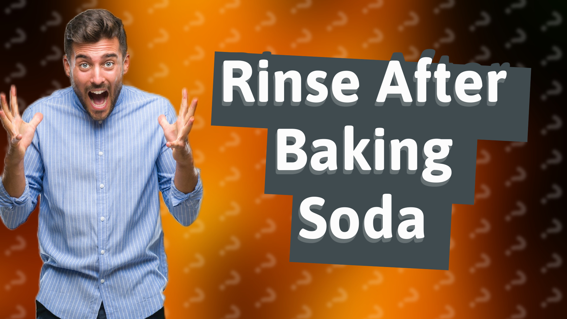 Rinse After Baking Soda