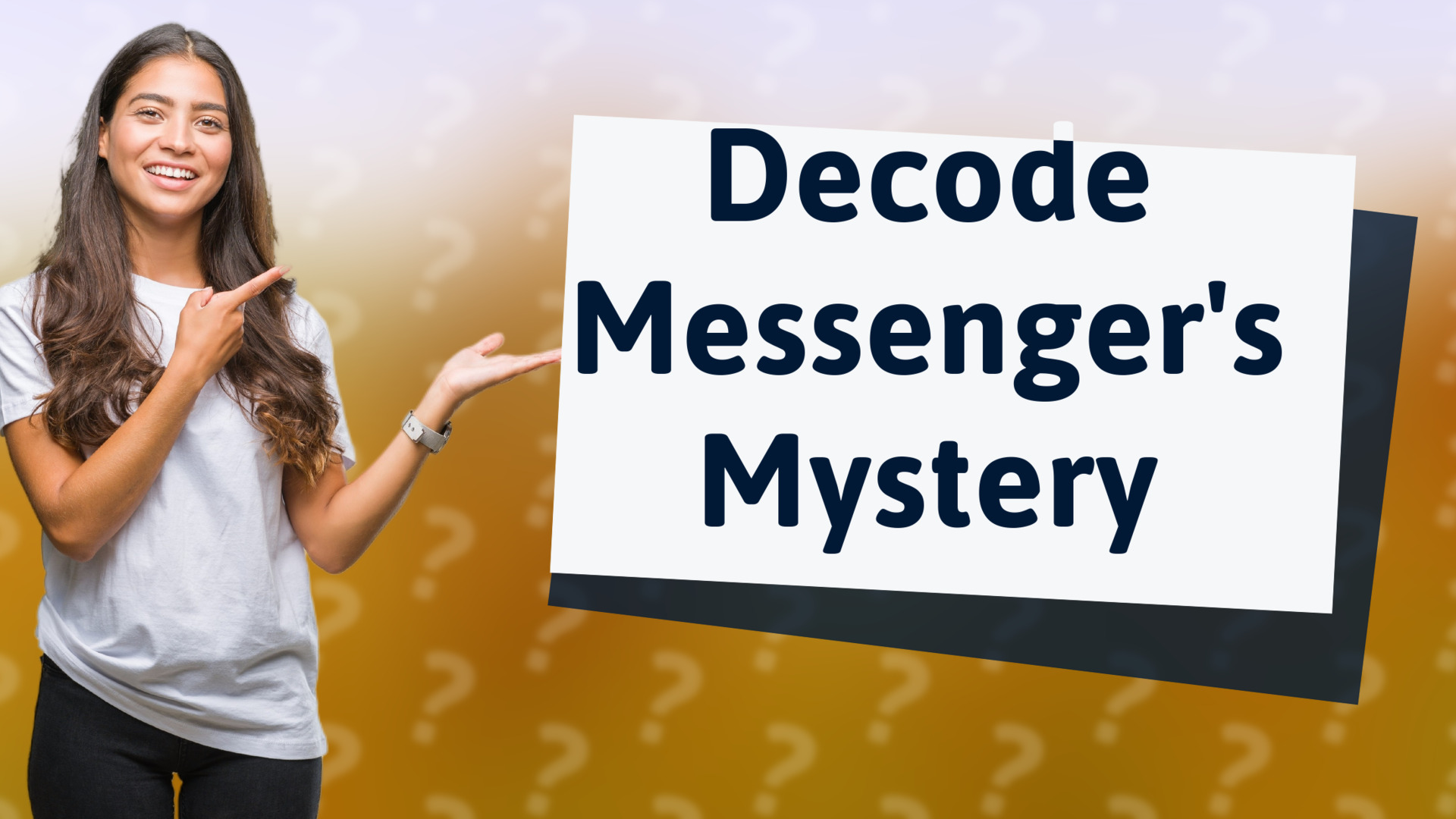 Decode Messenger's Mystery