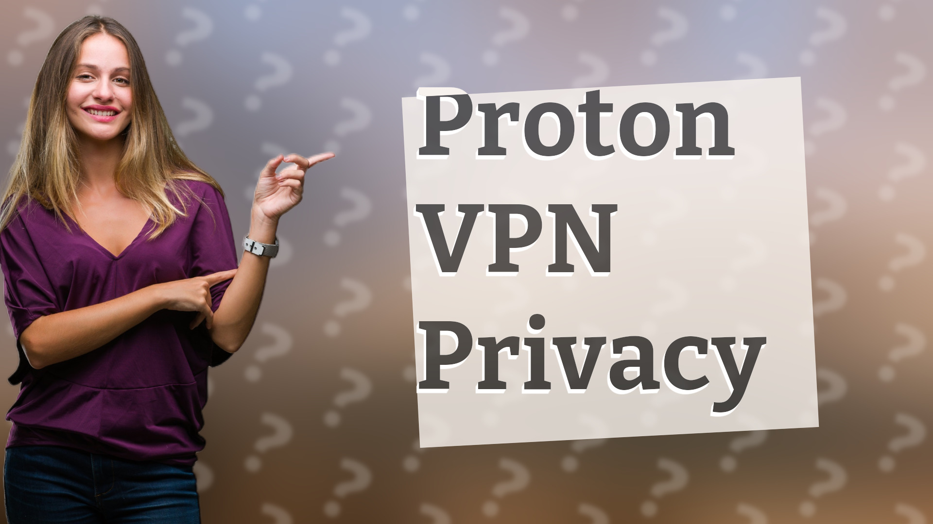 Proton VPN Privacy