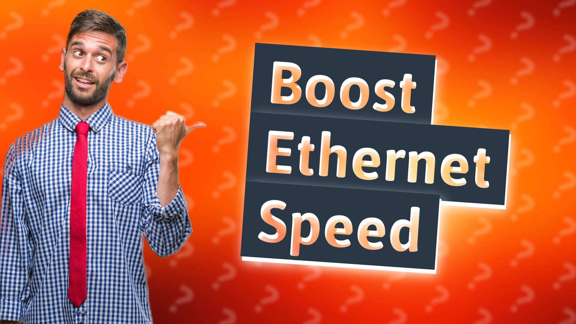 Boost Ethernet Speed