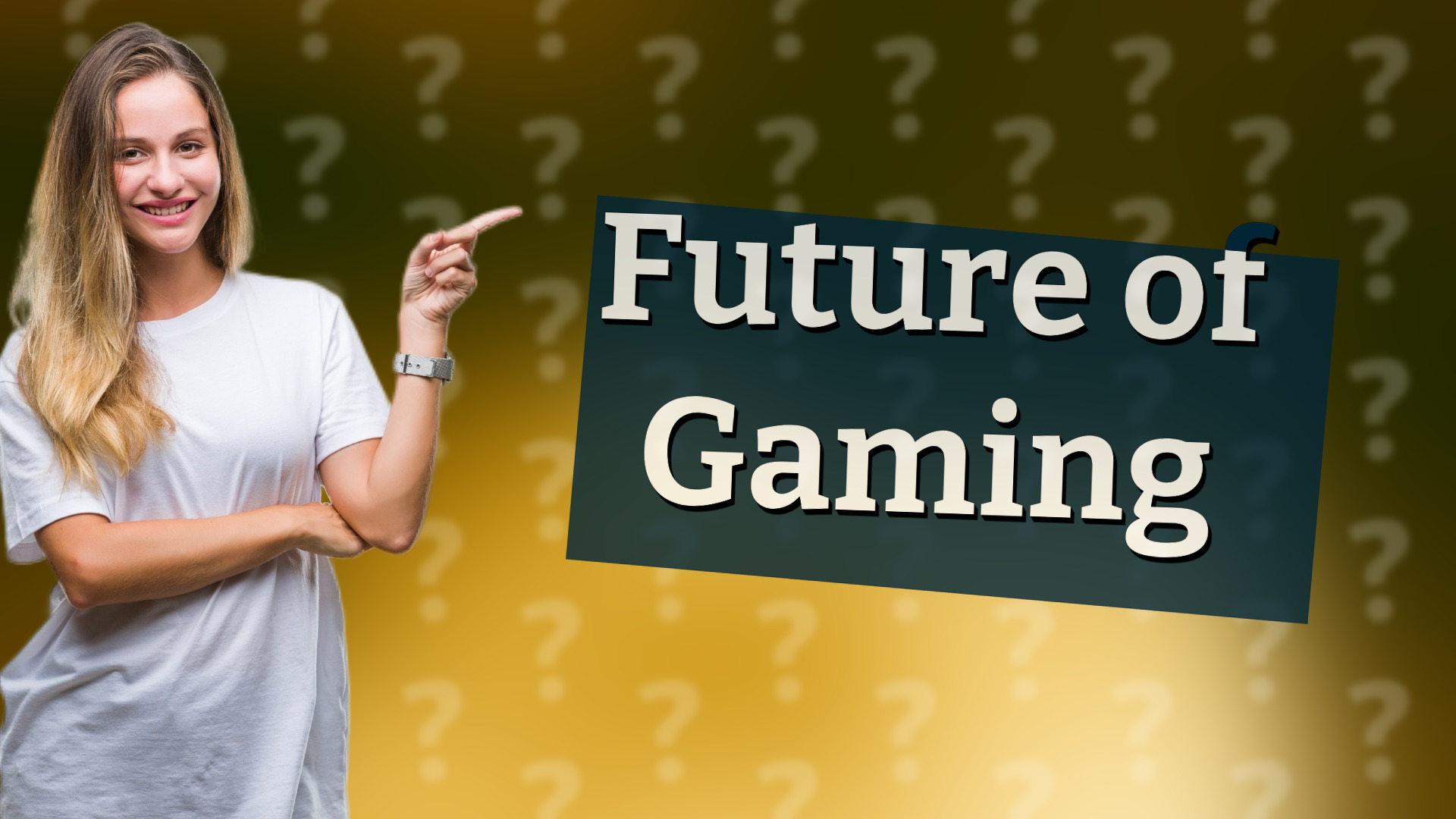 Future of Gaming