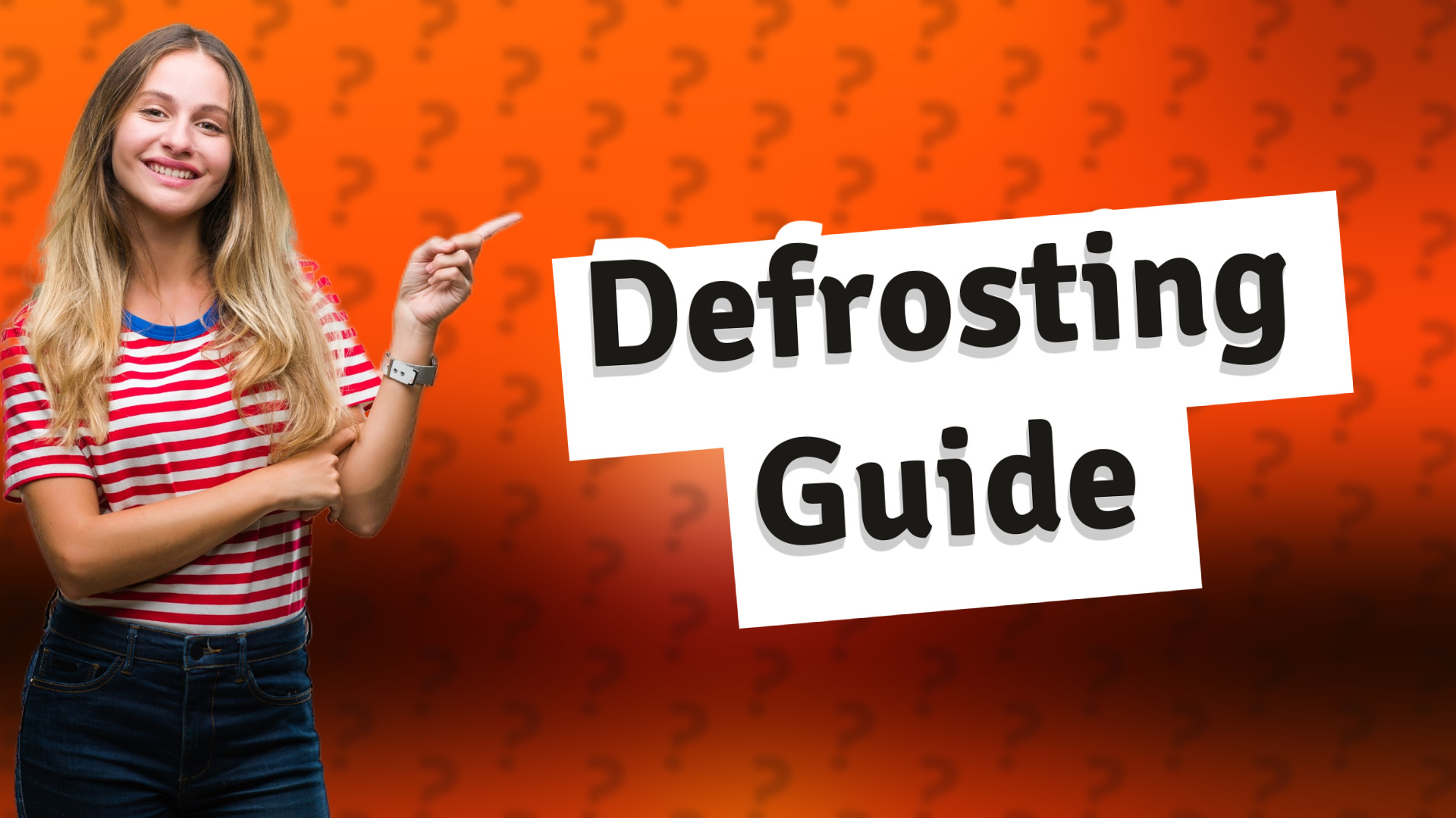 Defrosting Guide