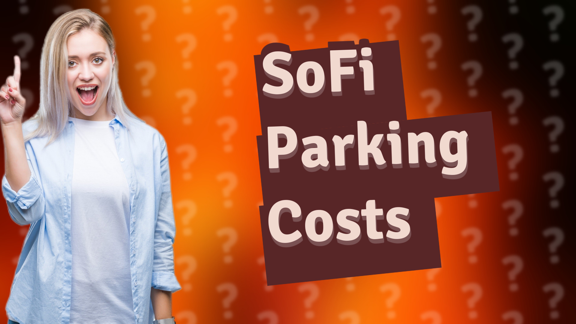 SoFi Parking Costs