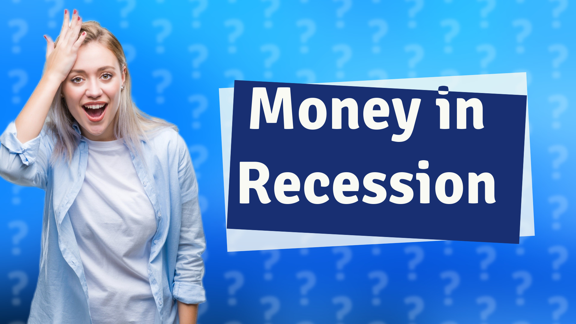 Money in Recession