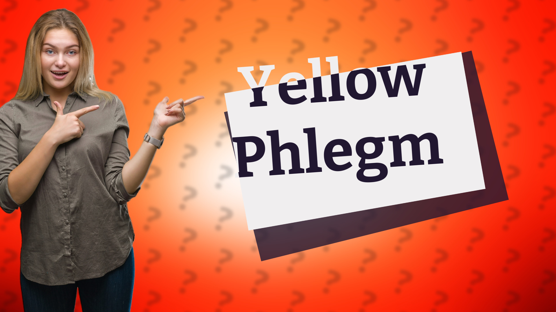 Yellow Phlegm