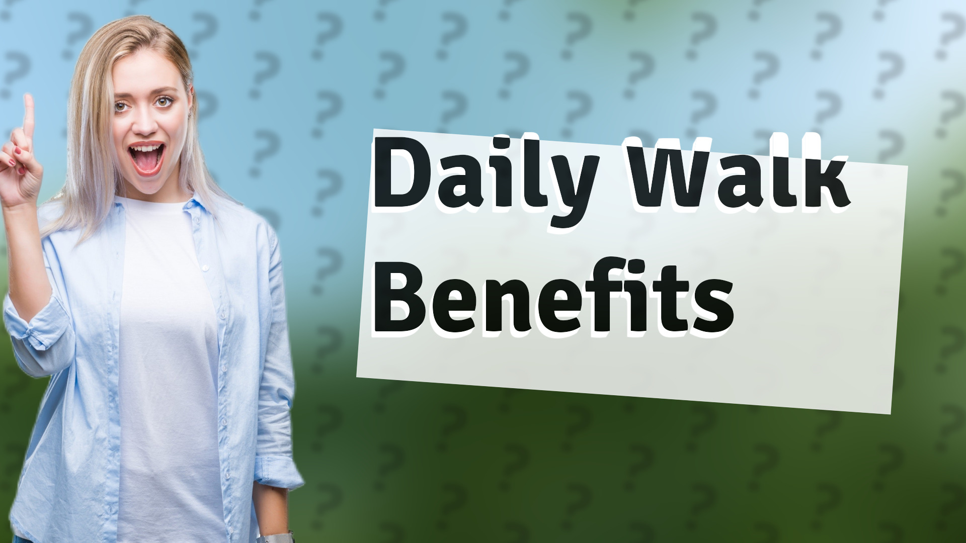 Daily Walk Benefits