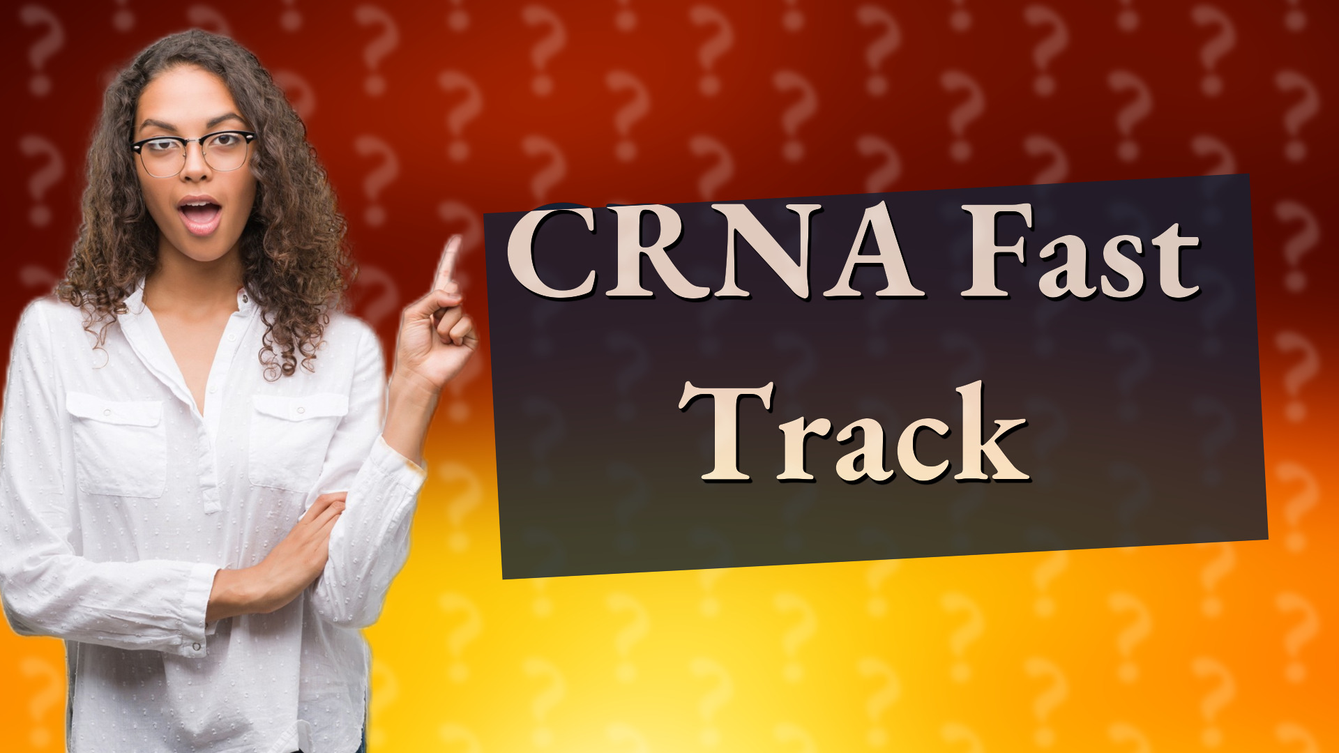 CRNA Fast Track