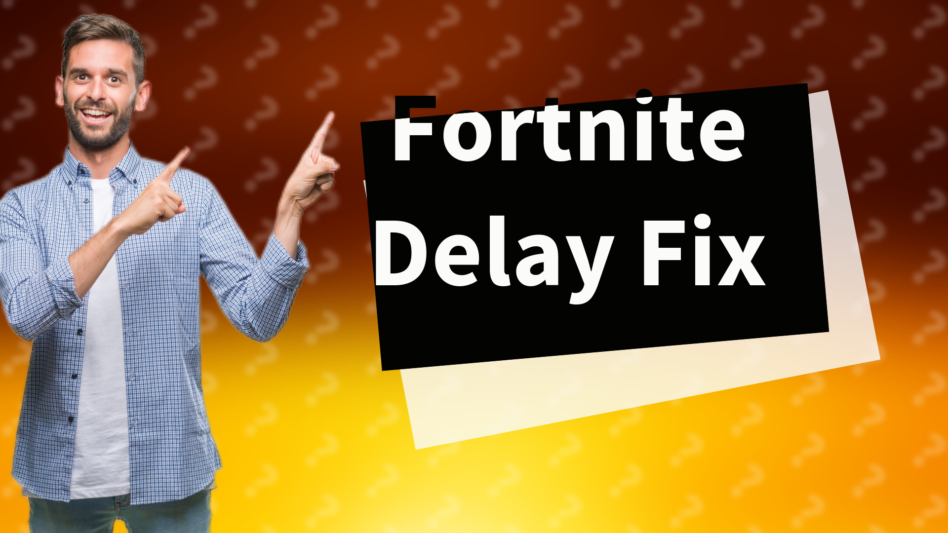 Fortnite Delay Fix