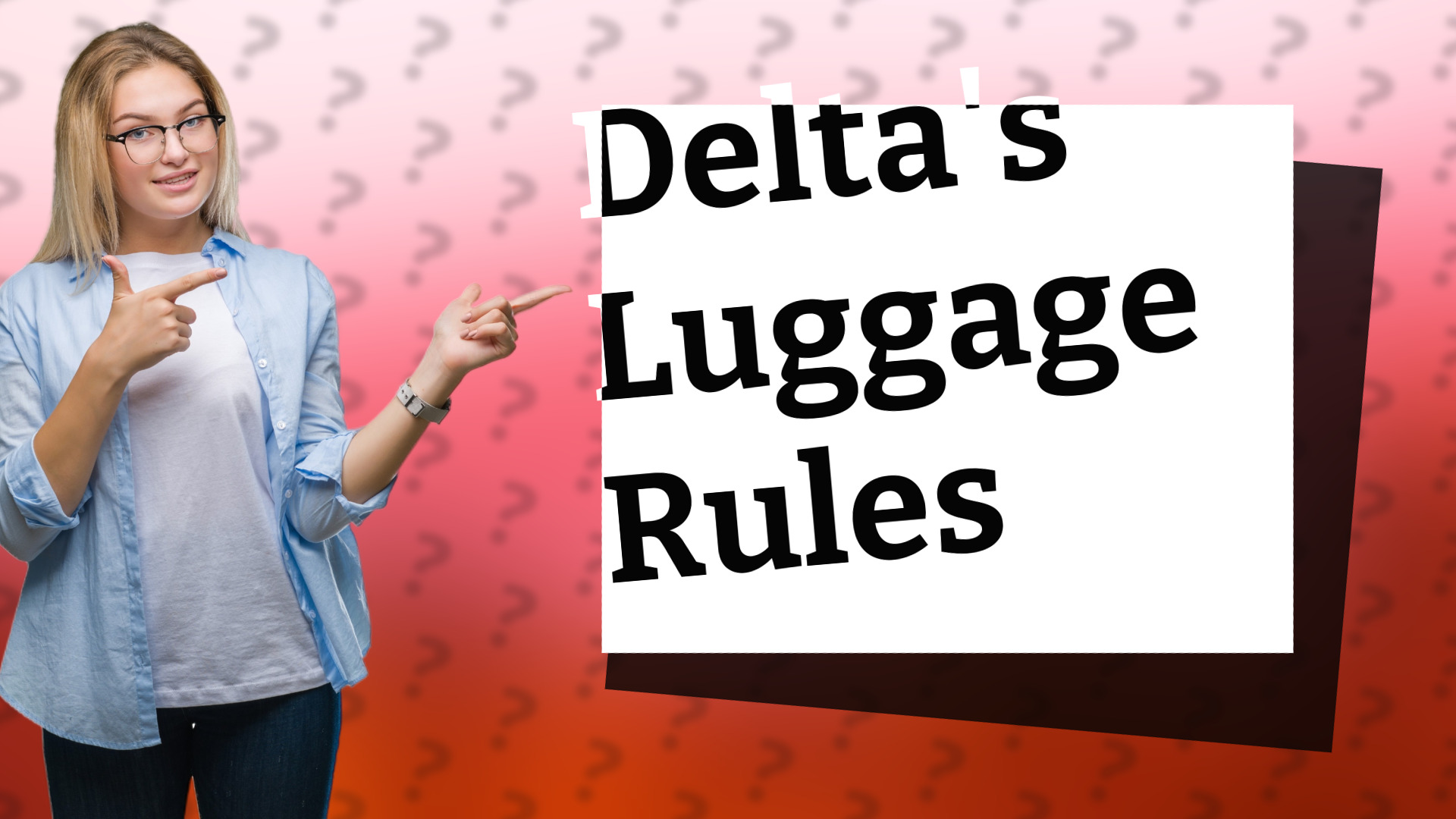 Delta's Luggage Rules