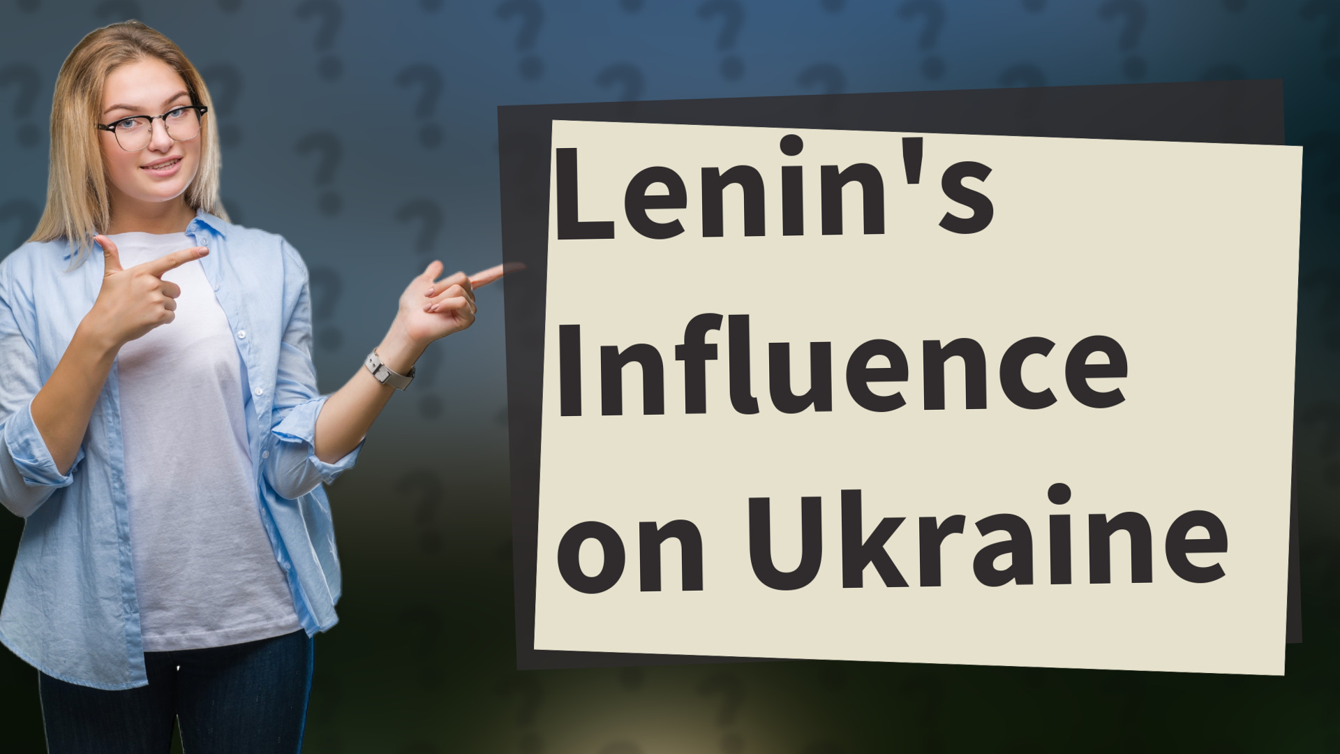 Lenin's Influence on Ukraine
