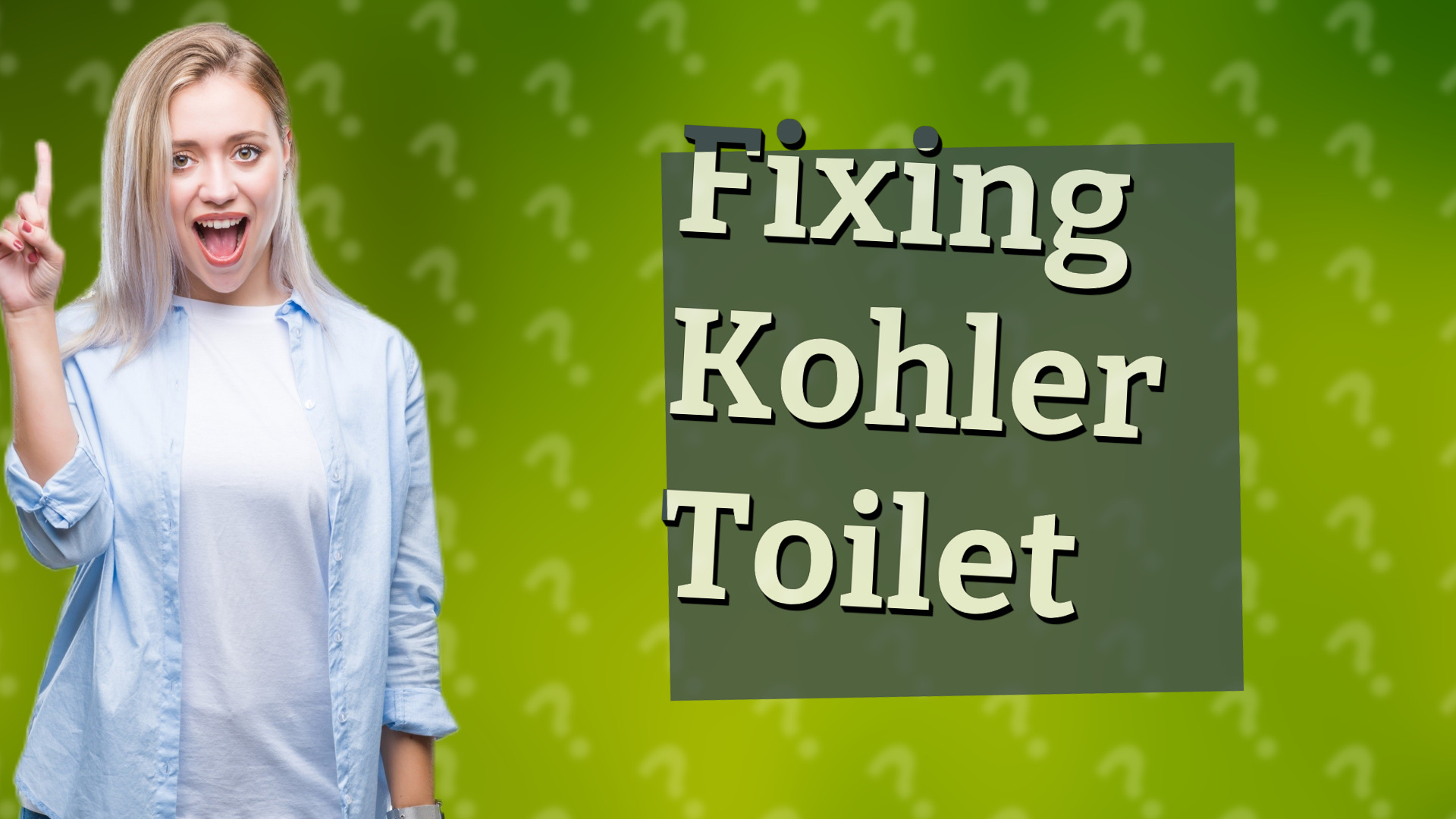 Fixing Kohler Toilet