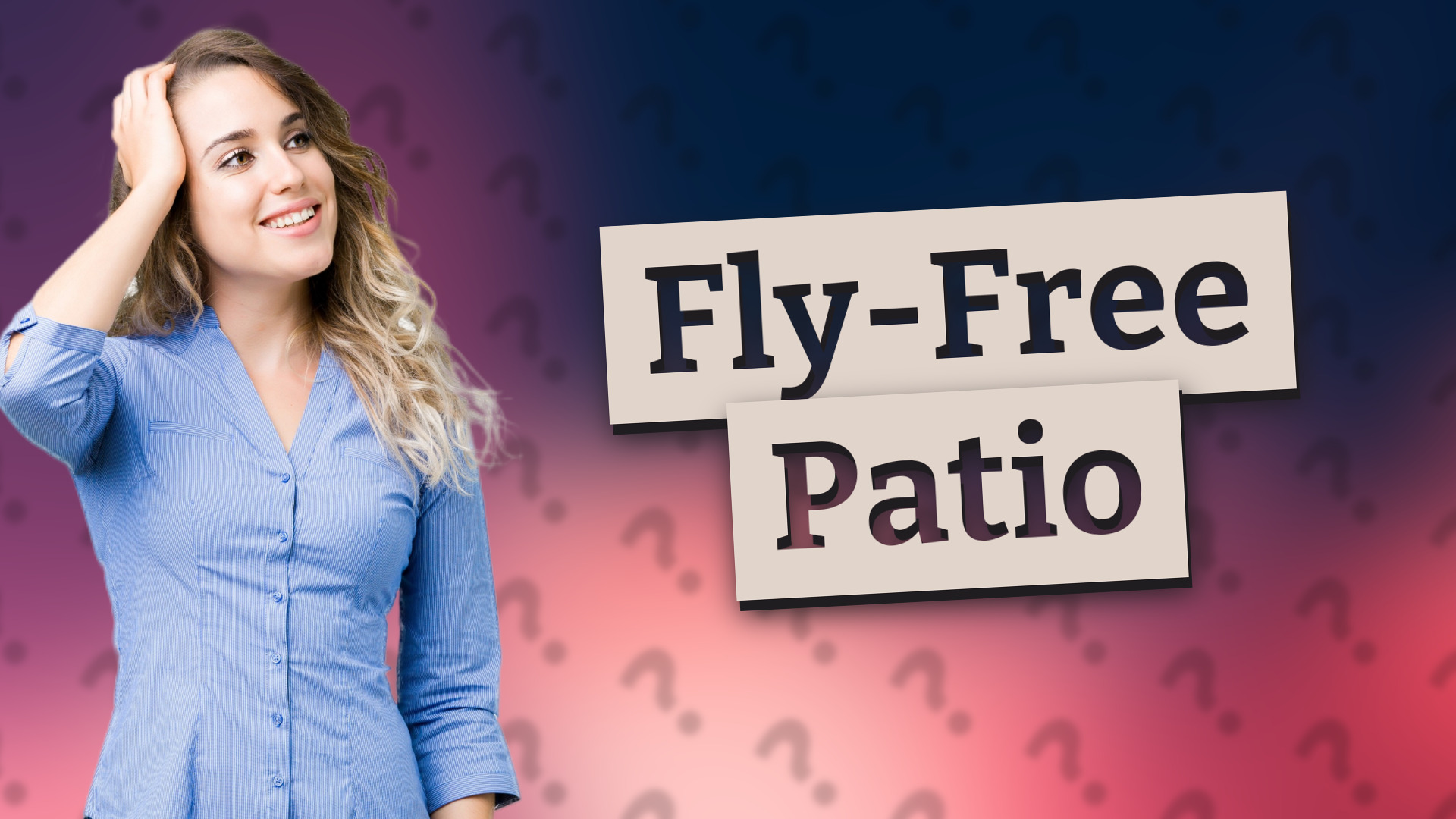 Fly-Free Patio