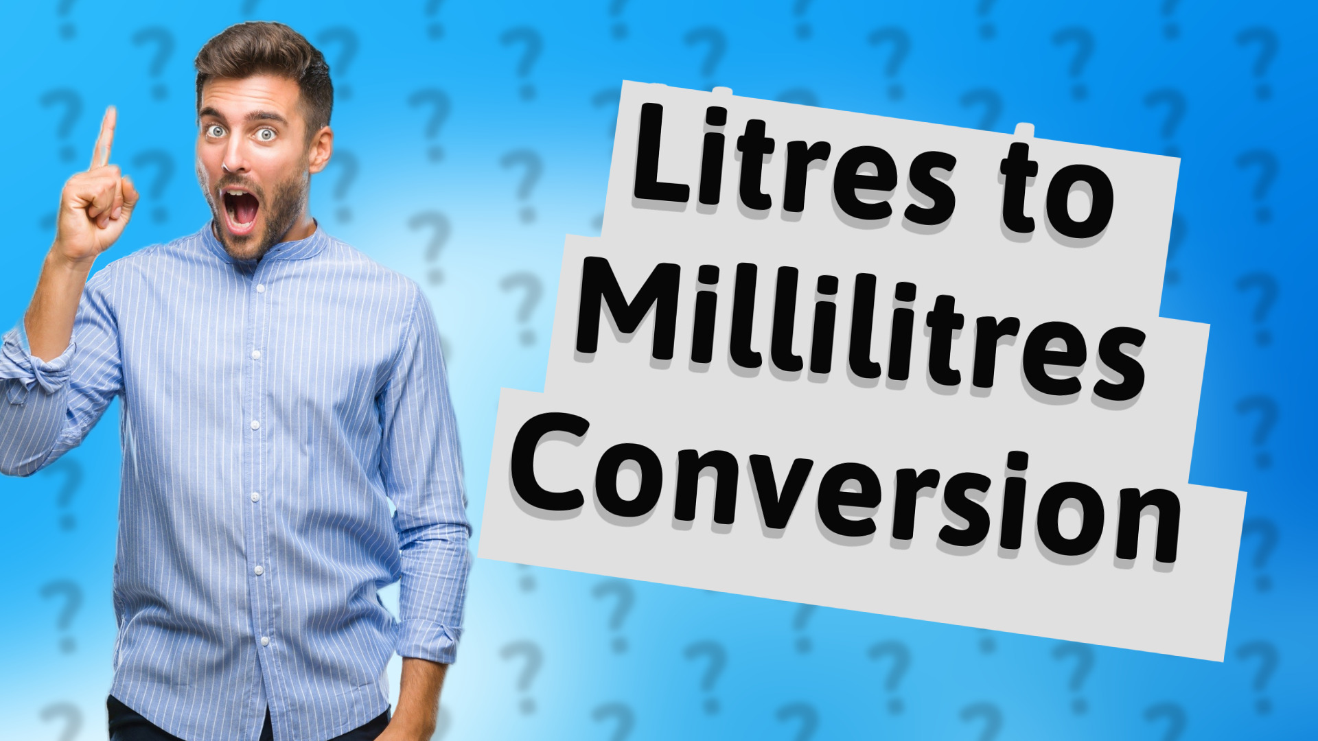 Litres to Millilitres Conversion
