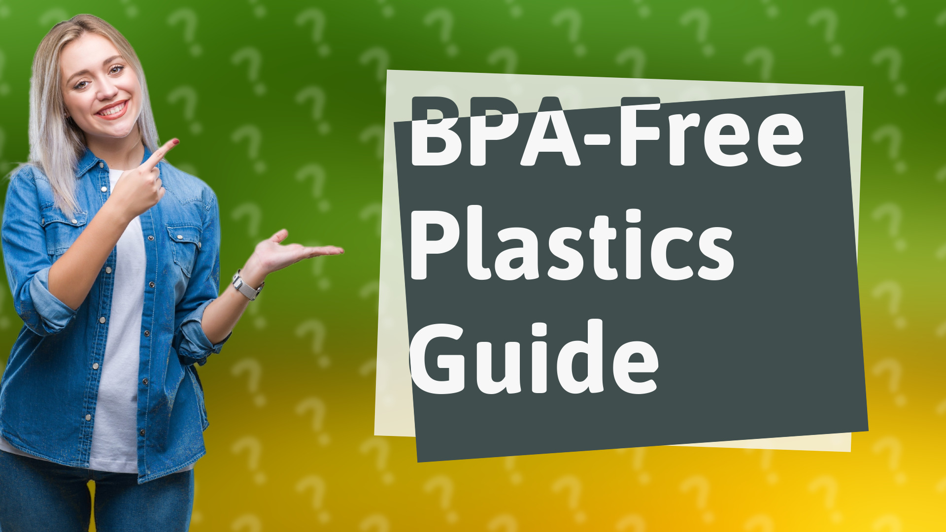 BPA-Free Plastics Guide