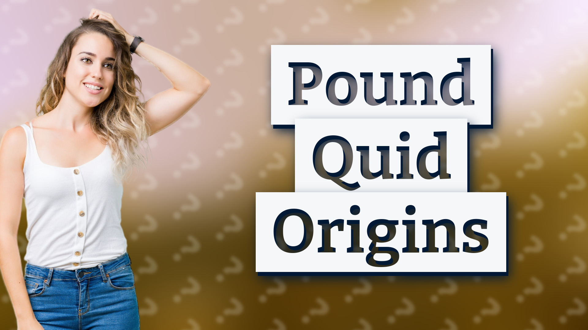 Pound Quid Origins
