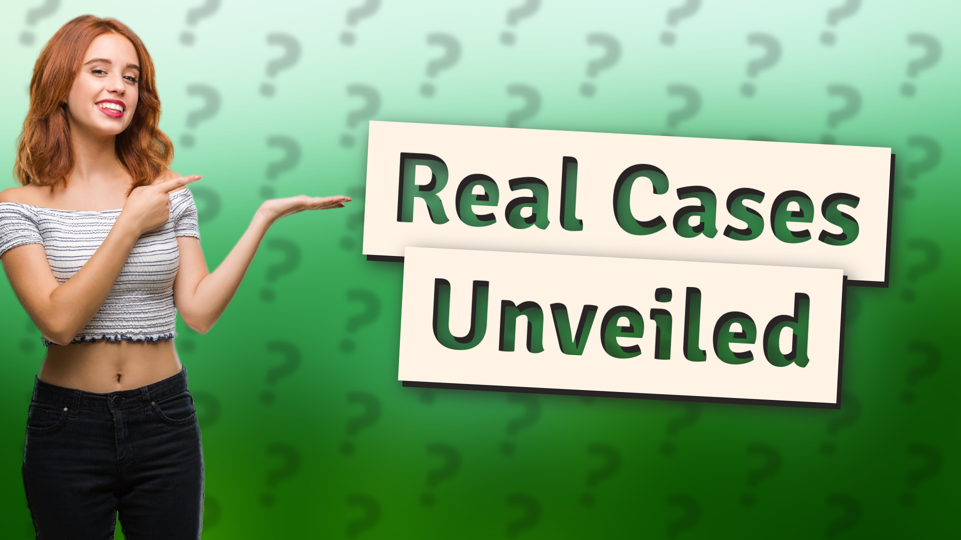Real Cases Unveiled
