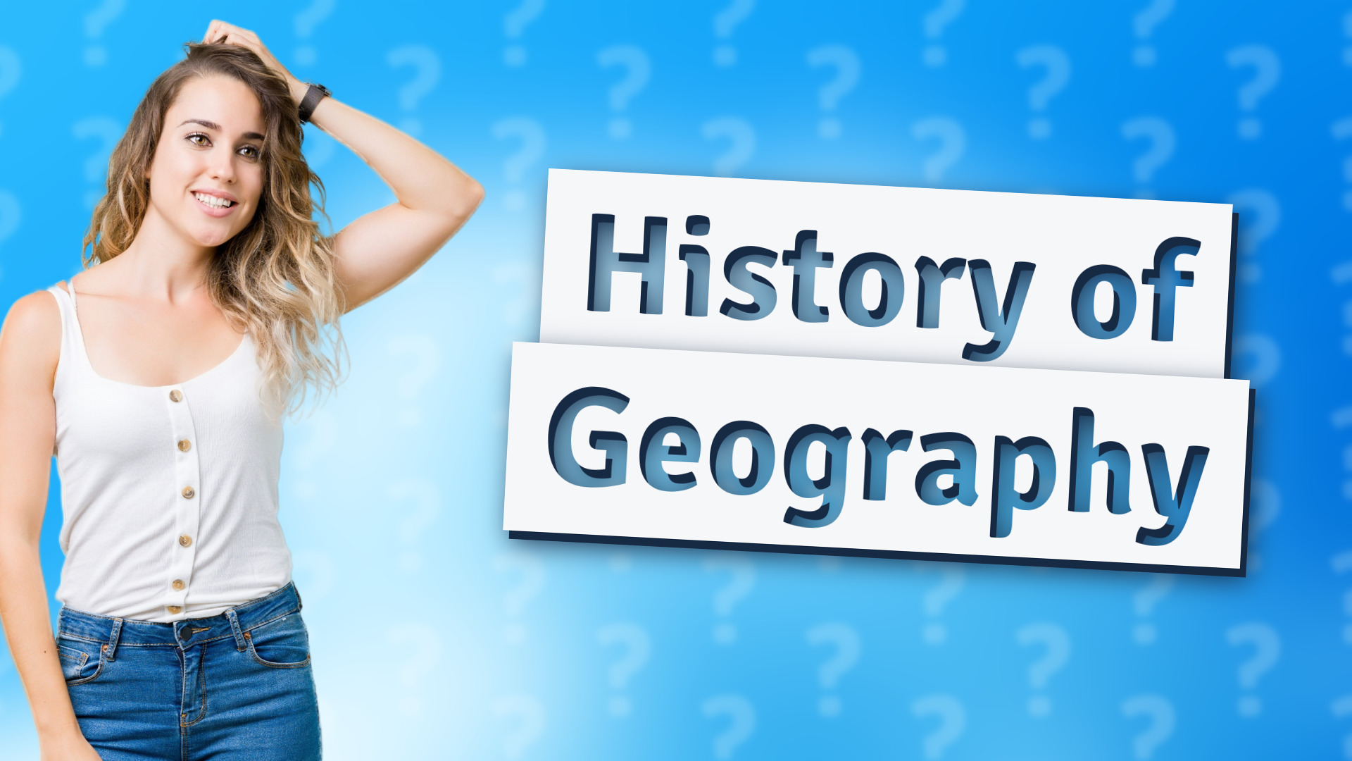 History of Geography