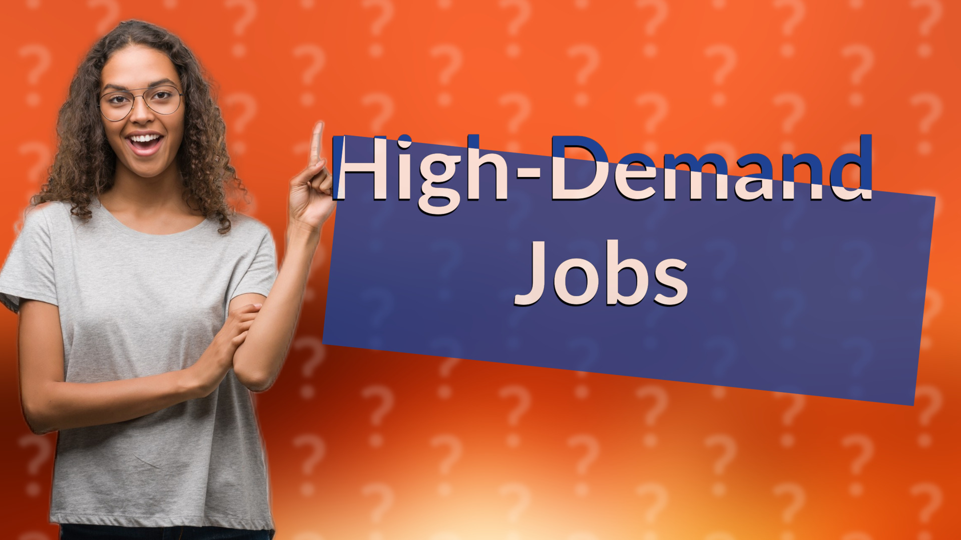 High-Demand Jobs