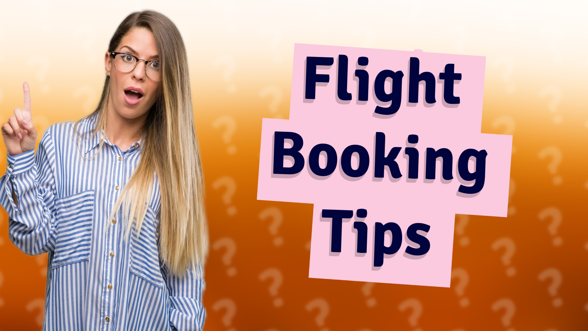 Flight Booking Tips