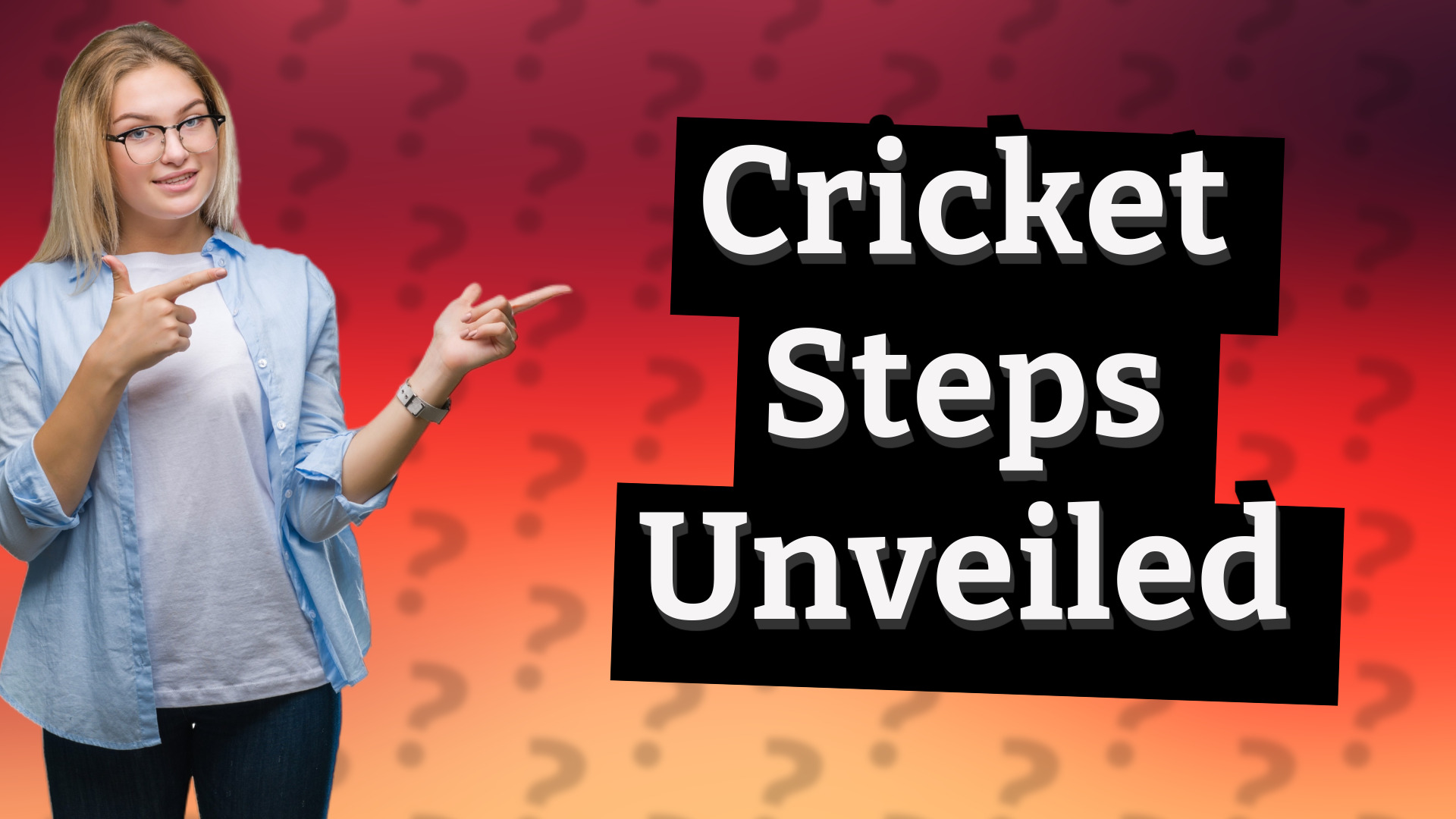 Cricket Steps Unveiled
