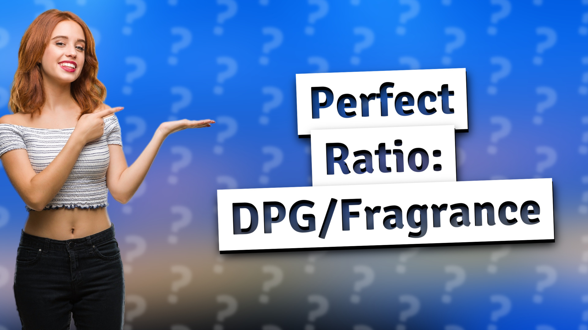 Perfect Ratio: DPG/Fragrance