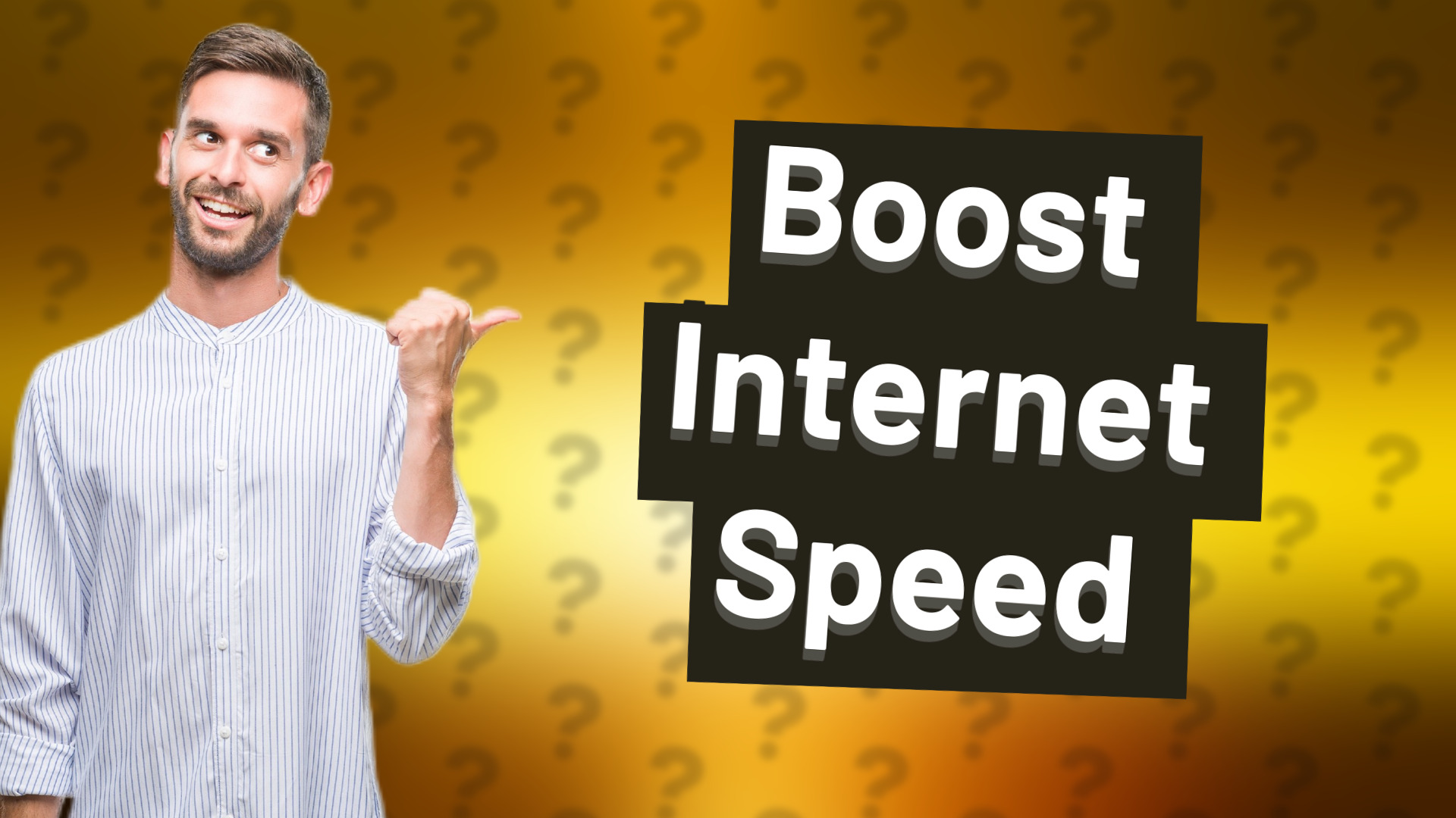 Boost Internet Speed