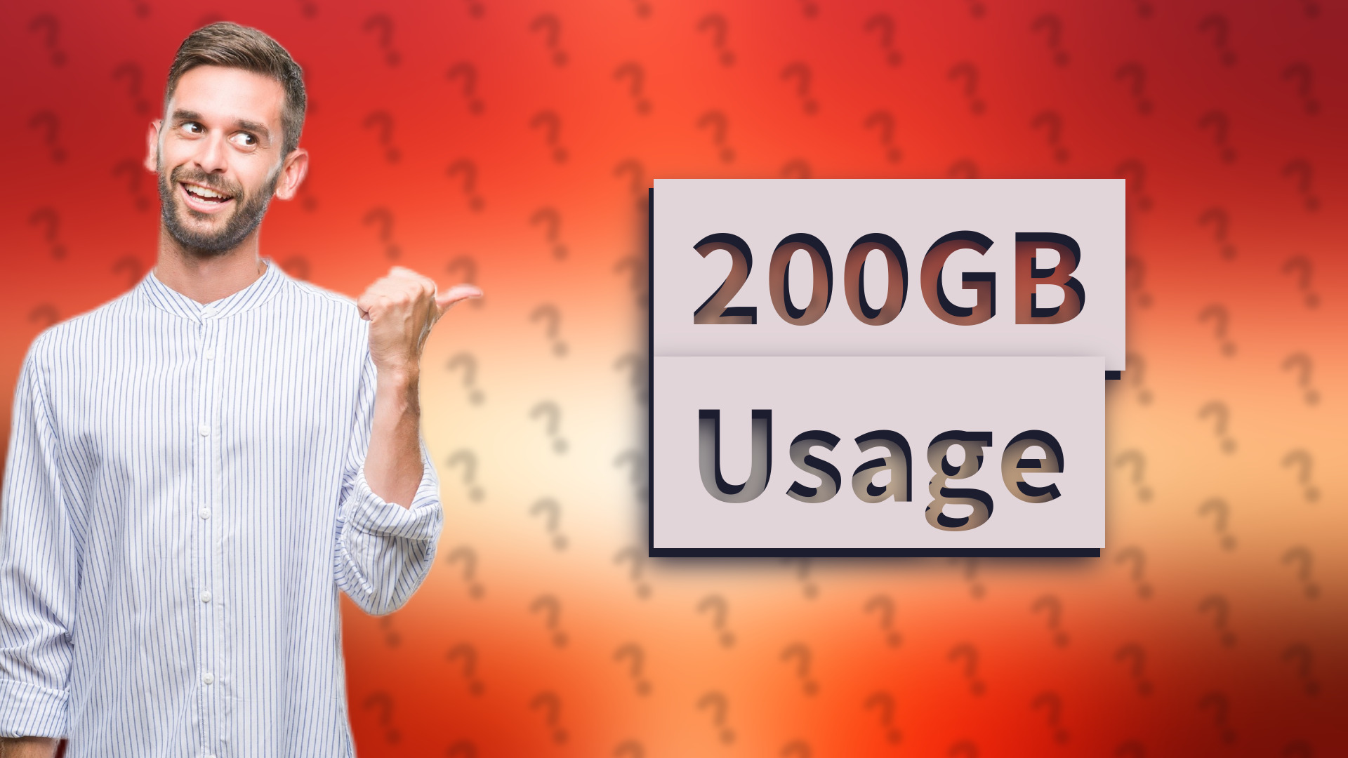 200GB Usage