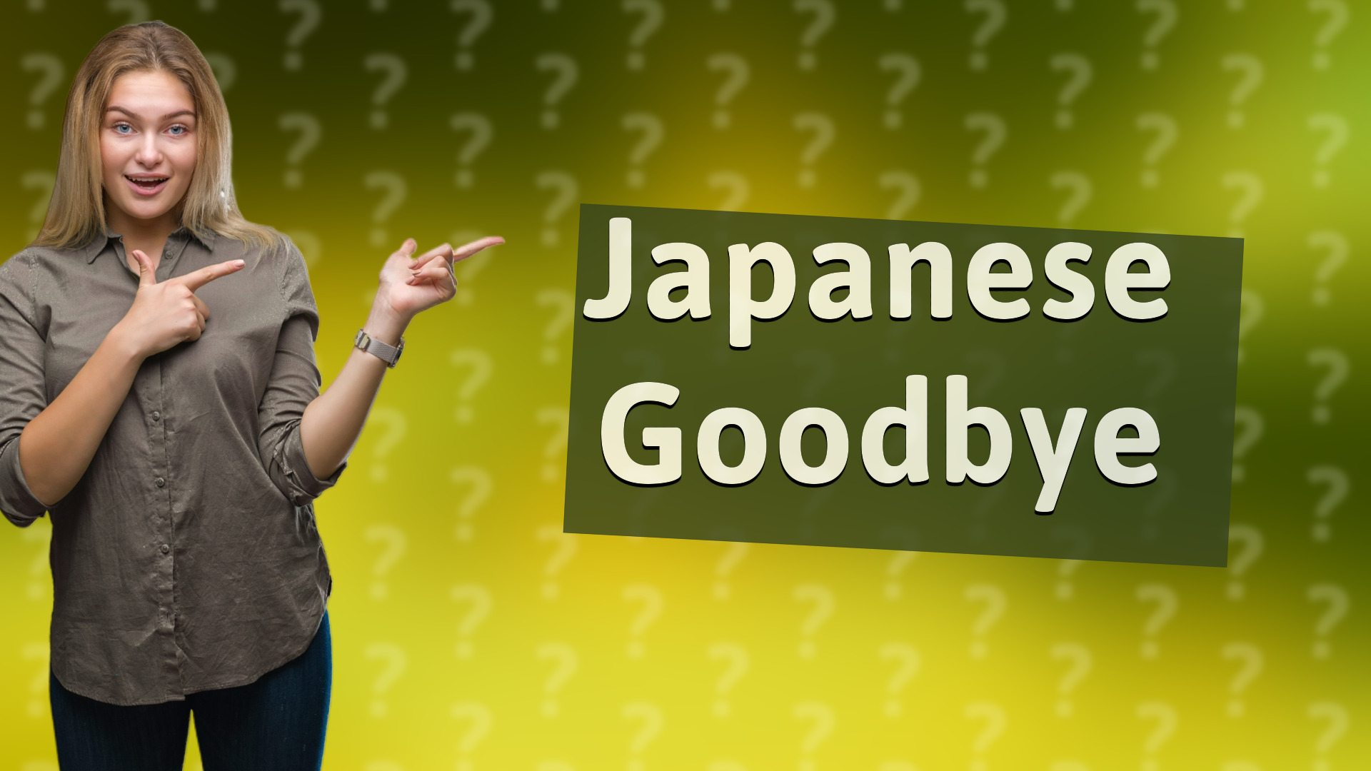 Japanese Goodbye