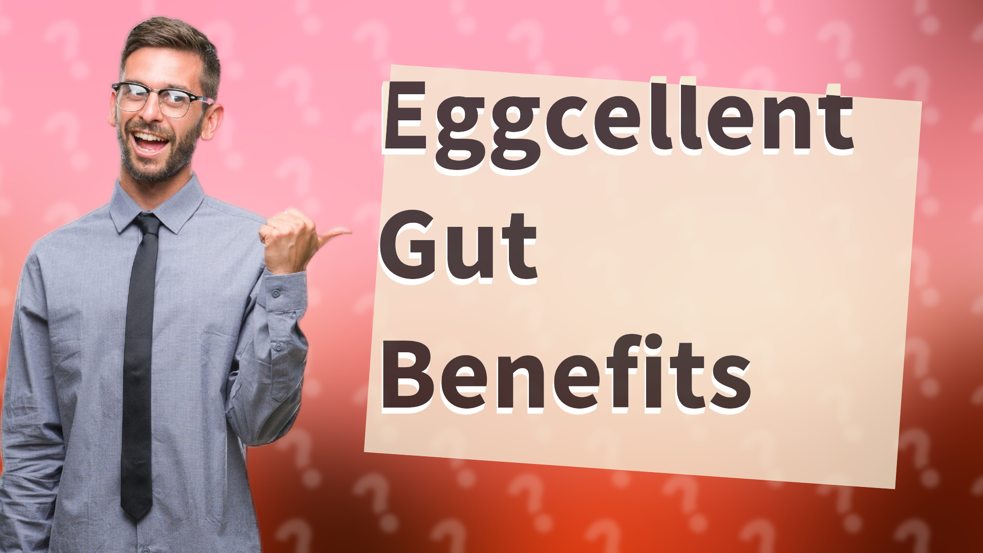Eggcellent Gut Benefits