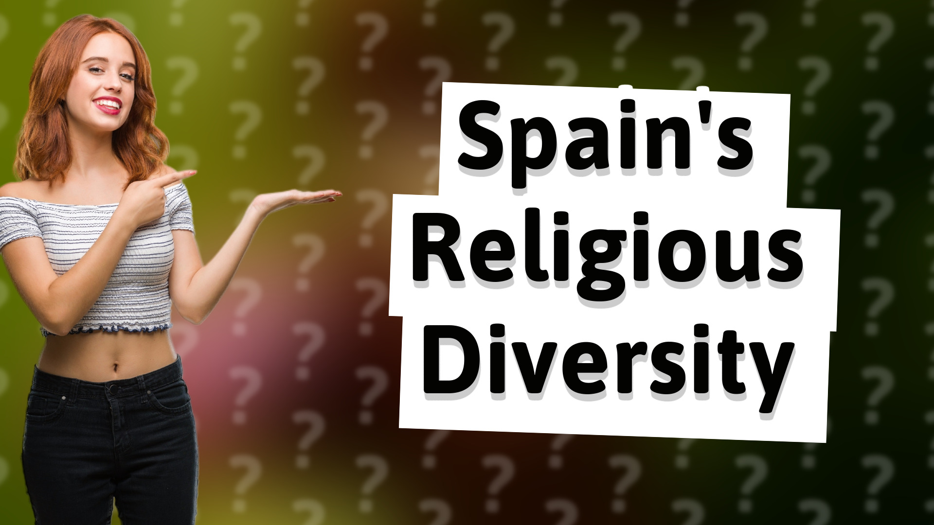 Spain's Religious Diversity