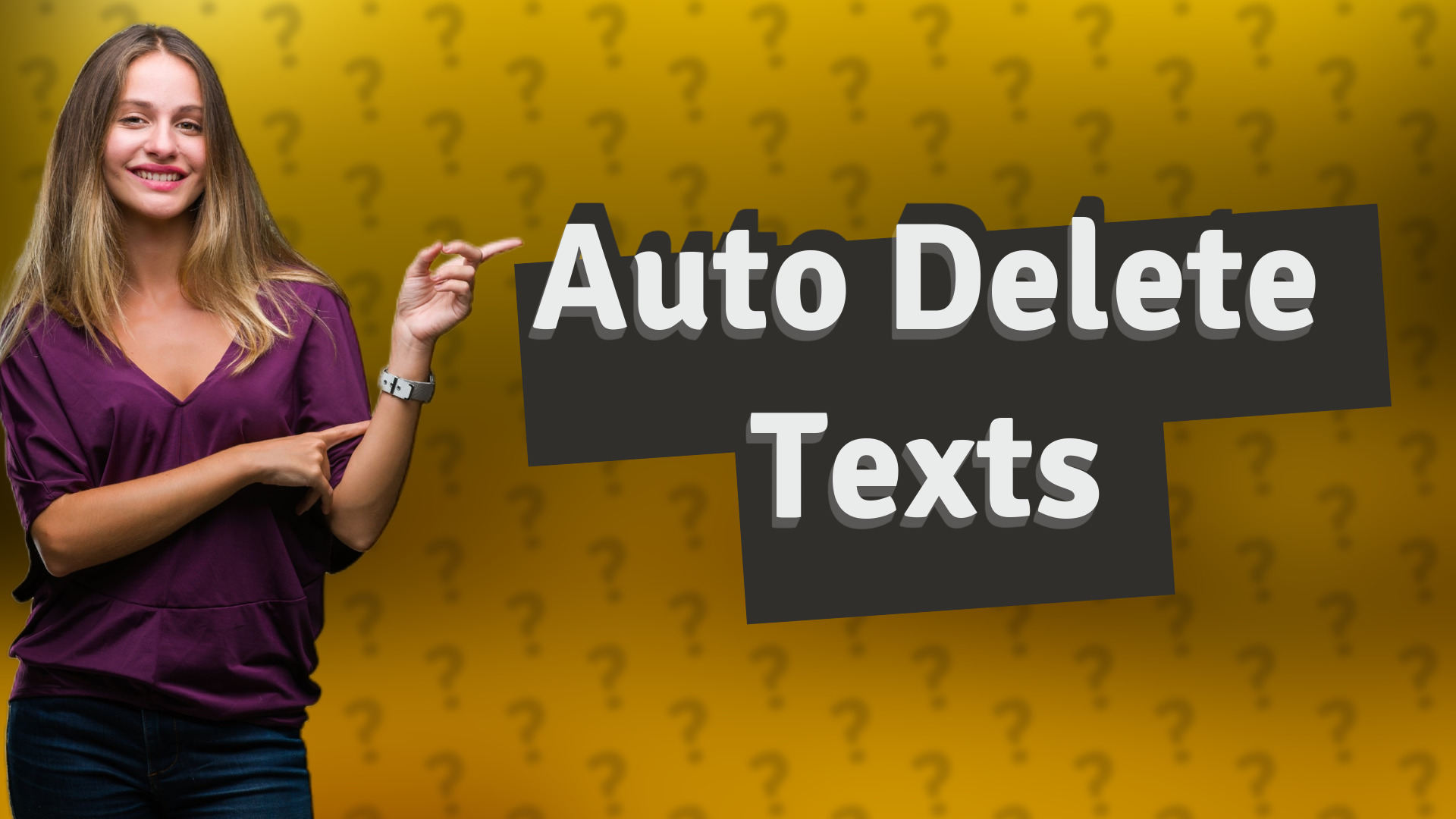 Auto Delete Texts