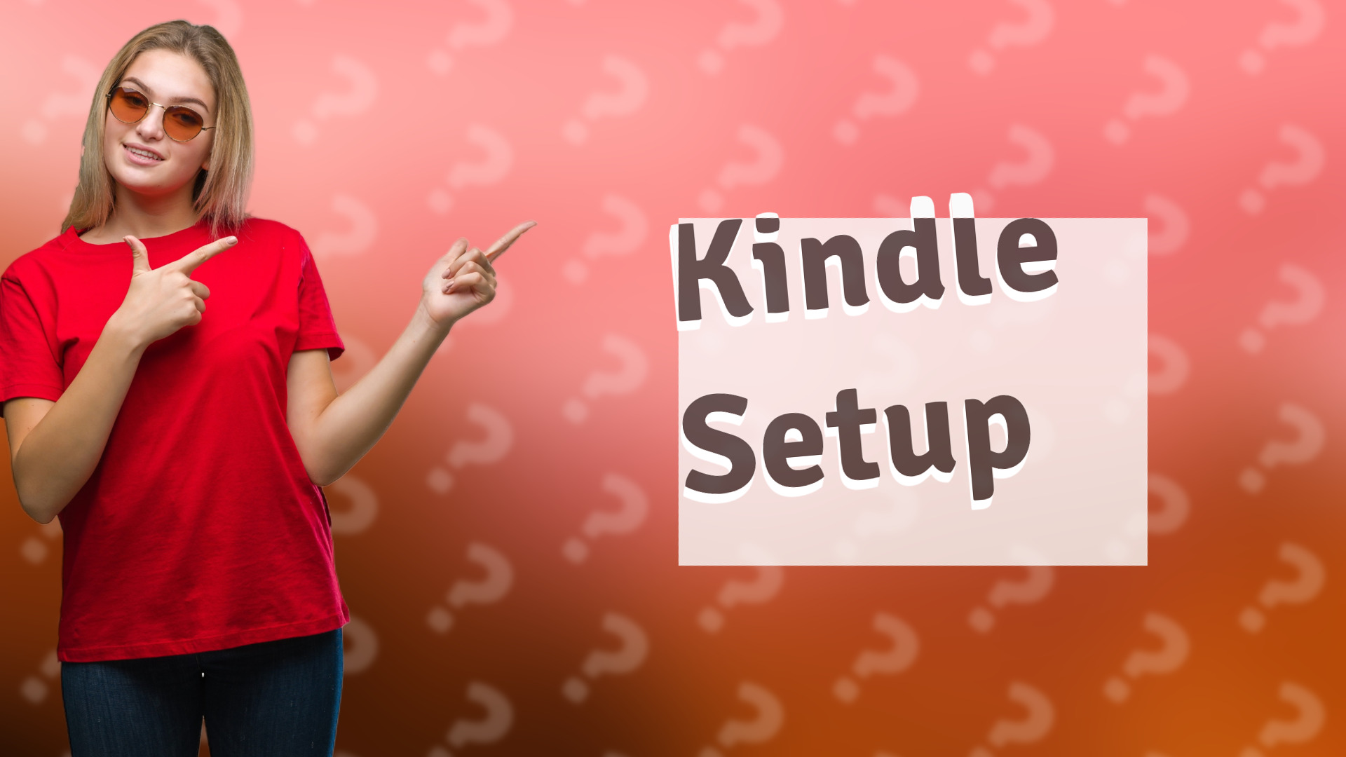 Kindle Setup