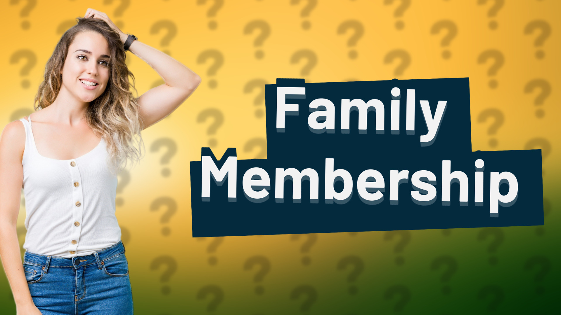 Family Membership