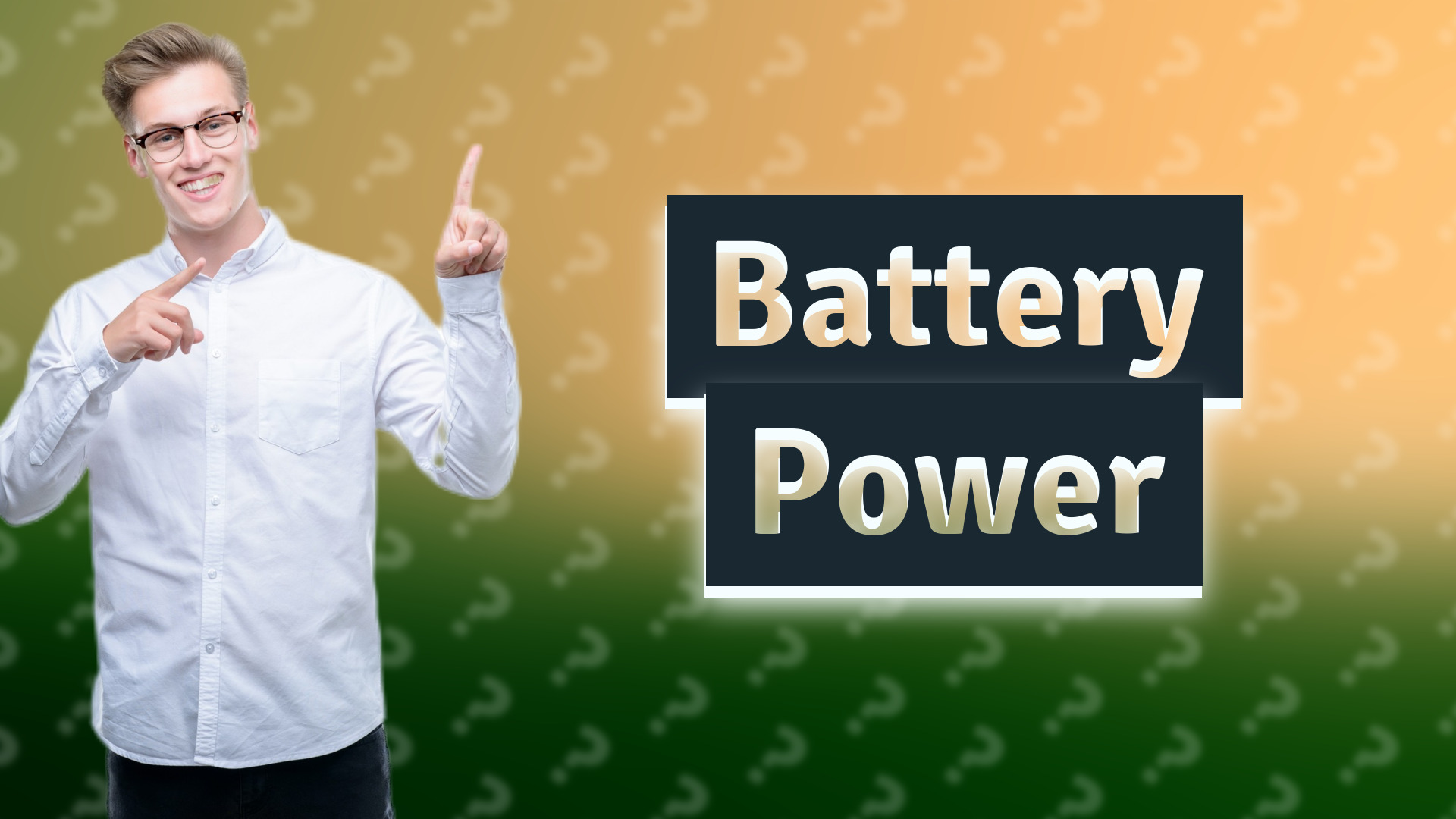 Battery Power