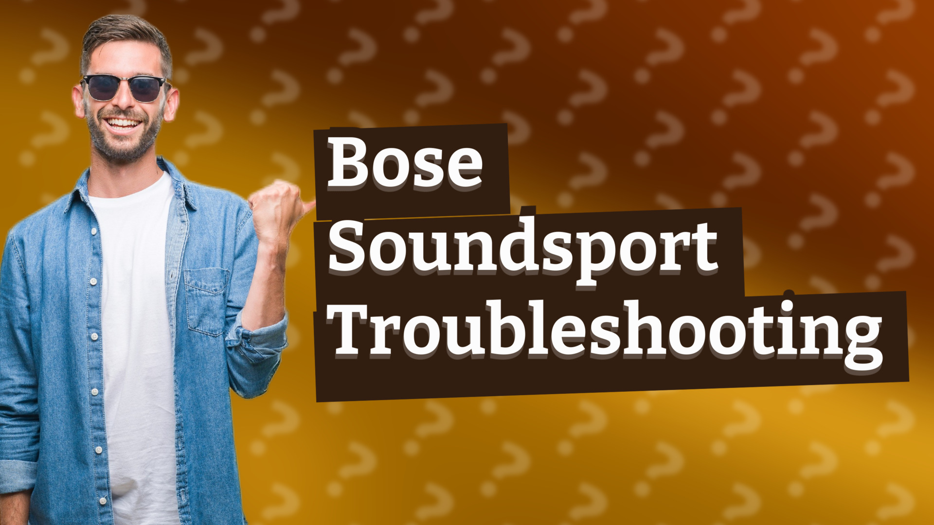 Bose Soundsport Troubleshooting