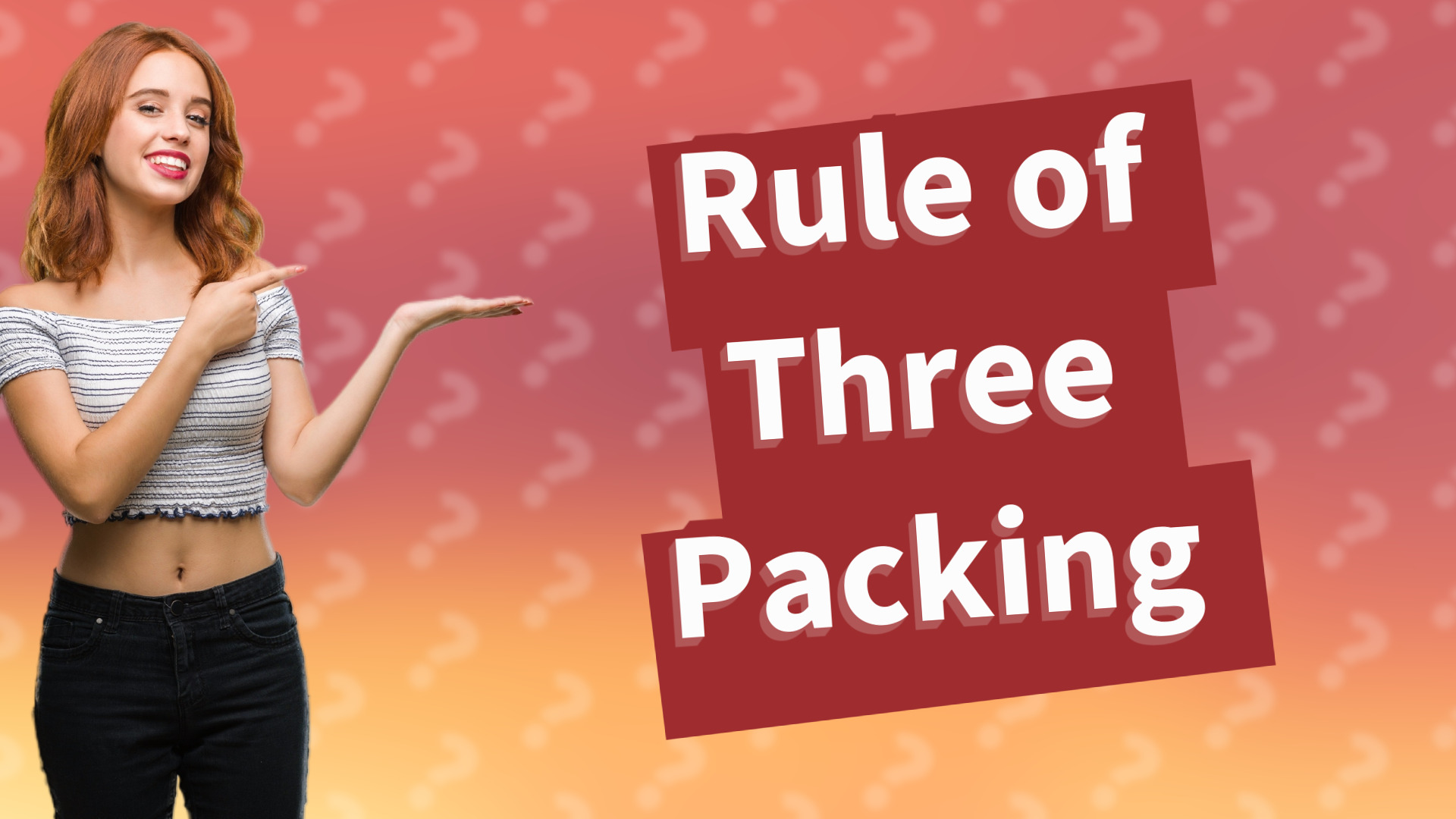 Rule of Three Packing