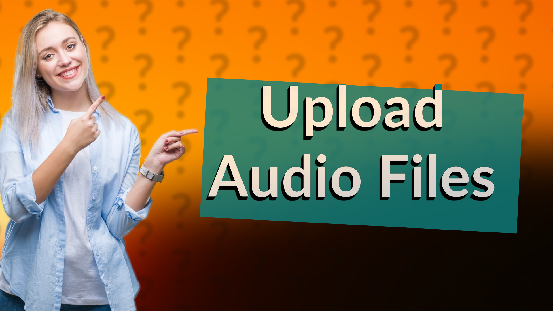 Upload Audio Files