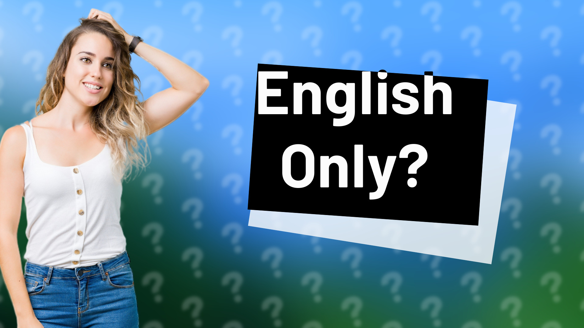 English Only?