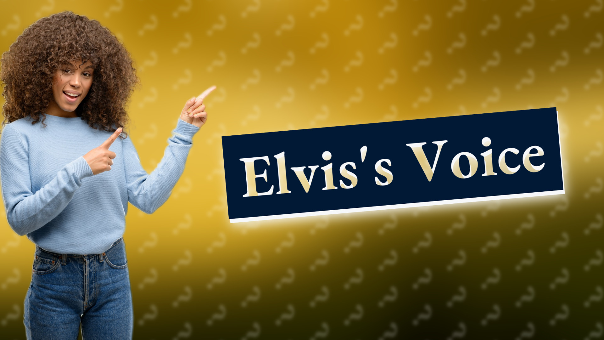Elvis's Voice