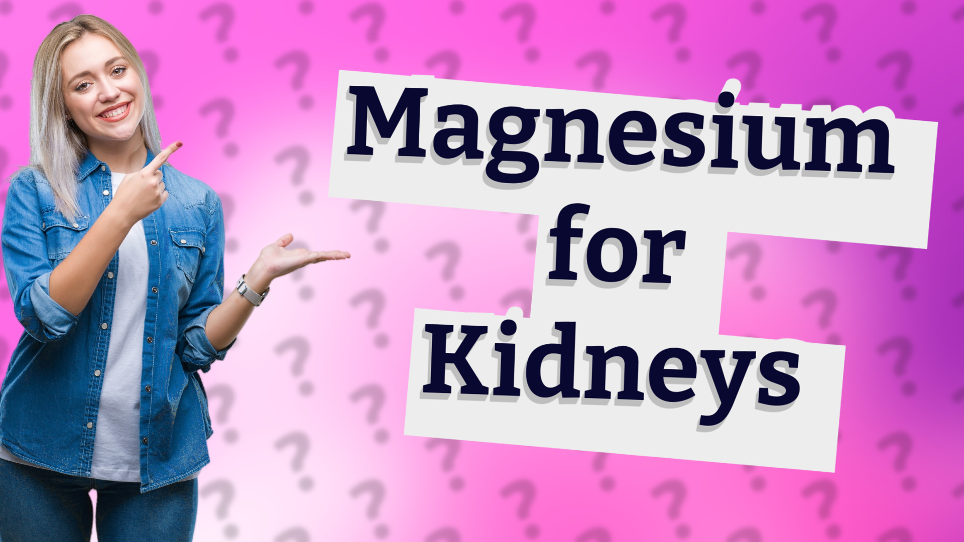 Magnesium for Kidneys